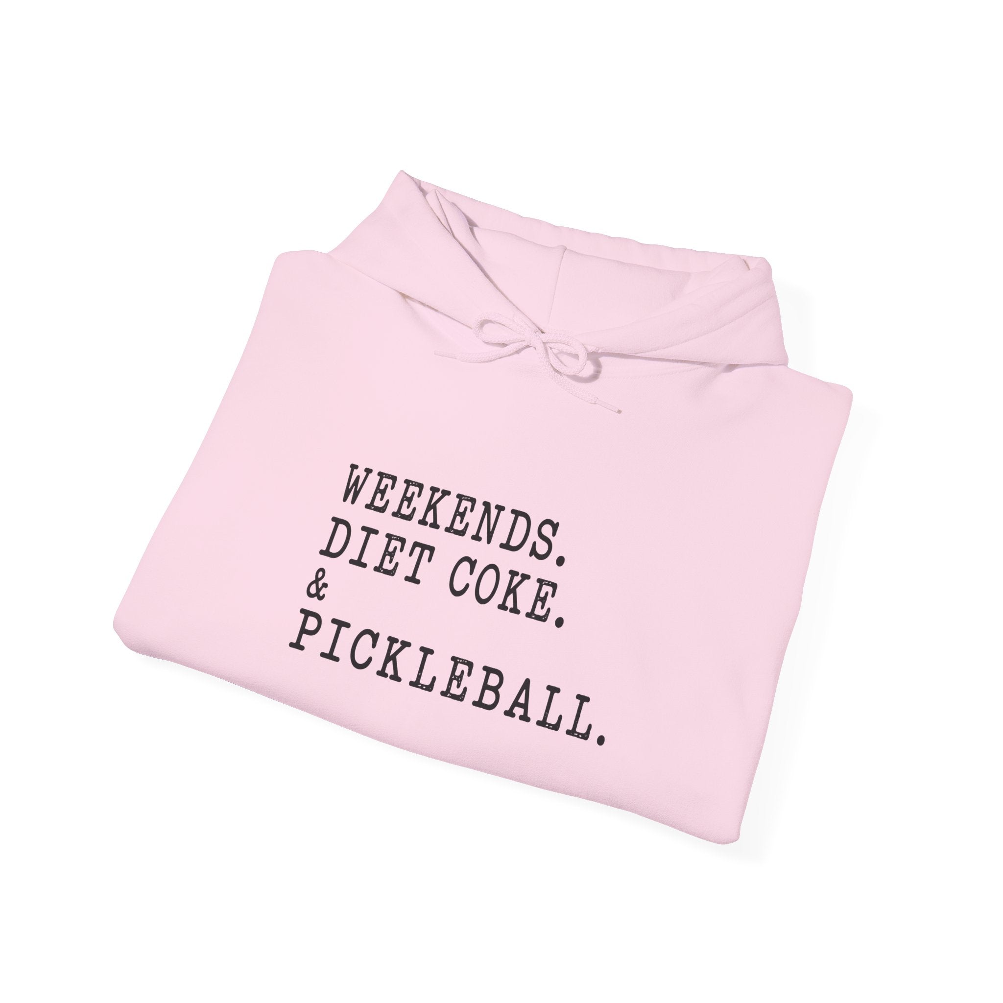 Pickleball Hoodie - "Weekends. Diet Coke. & Pickleball." Cozy White Pullover
