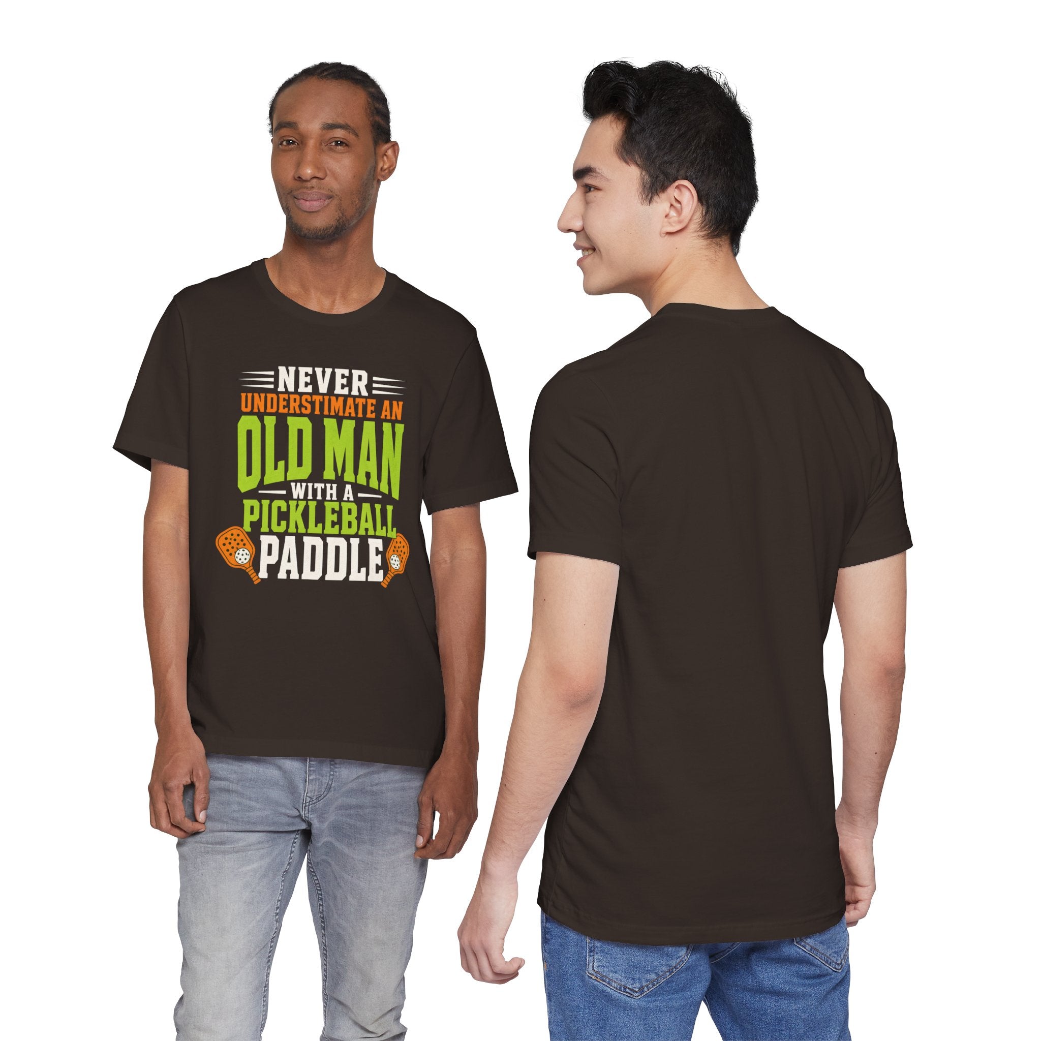Pickleball Tee — "Never Underestimate an Old Man with a Pickleball Paddle"