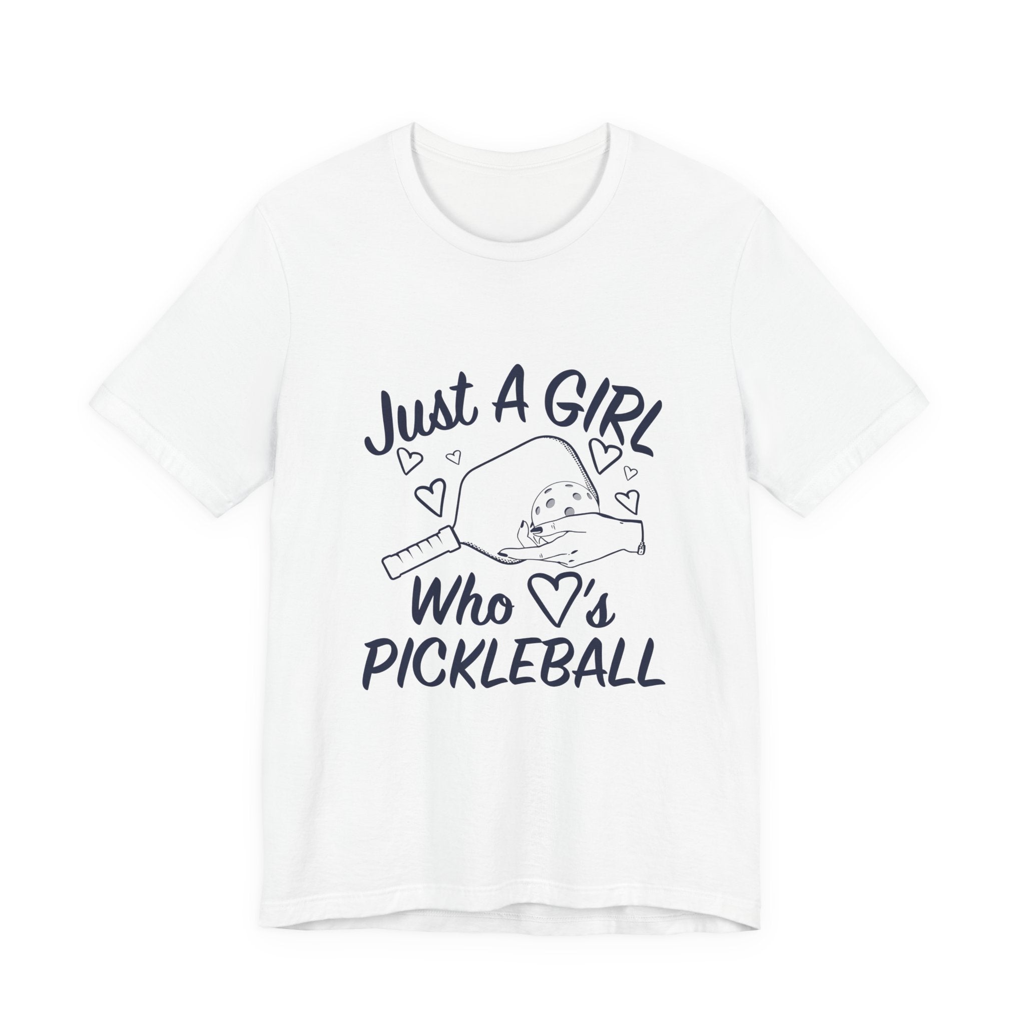 Pickleball Tee — "Just a Girl Who Loves Pickleball" Graphic Shirt