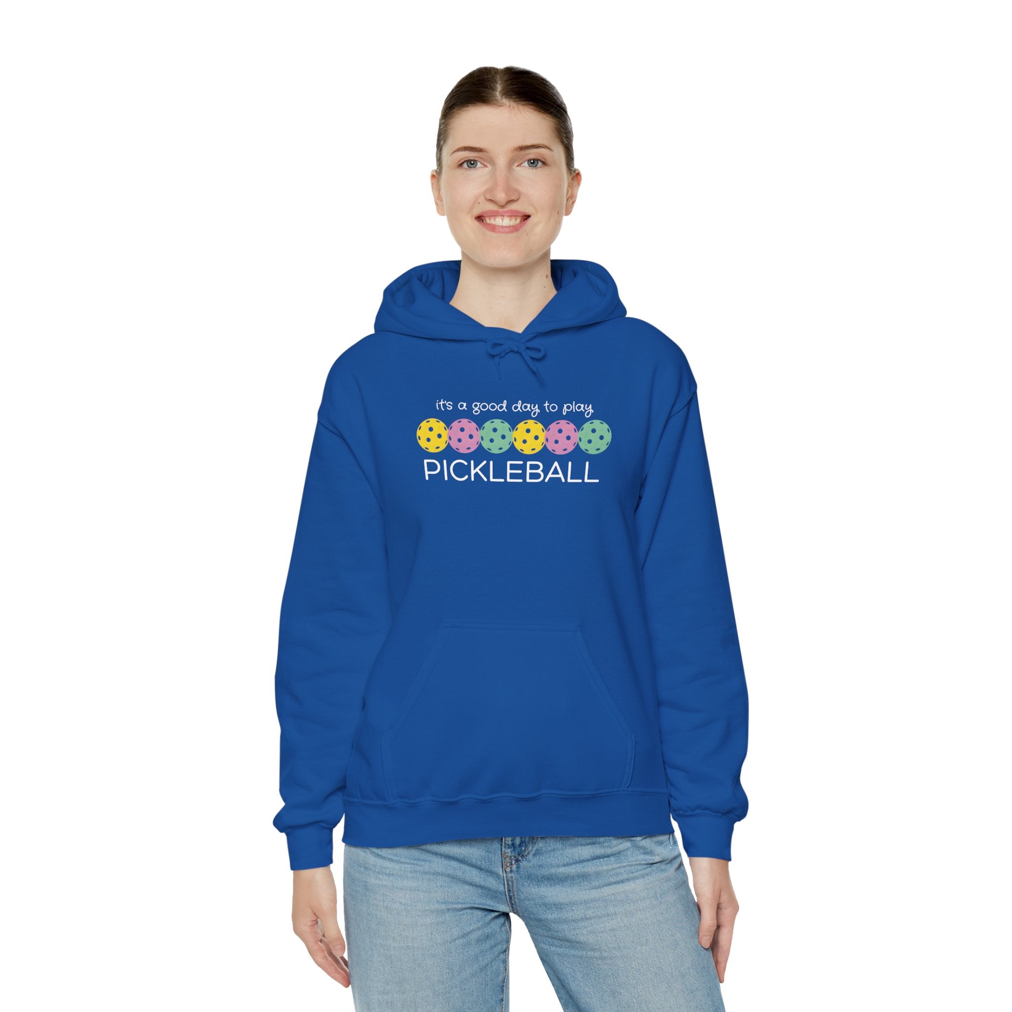 Pickleball Hoodie — "It's a Good Day to Play Pickleball" Cozy Pullover