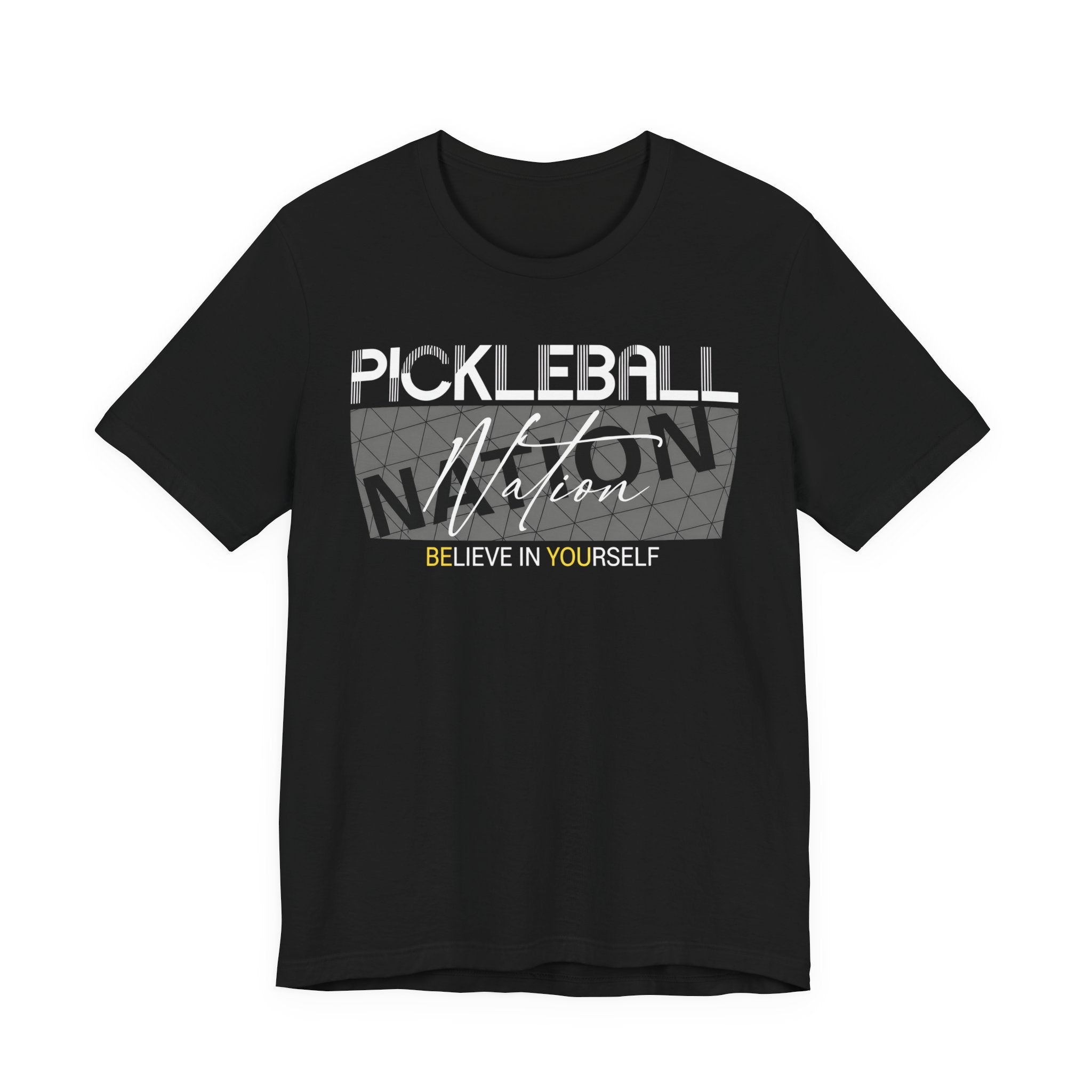 Pickleball Nation Tee — "Believe in Yourself" Graphic Shirt