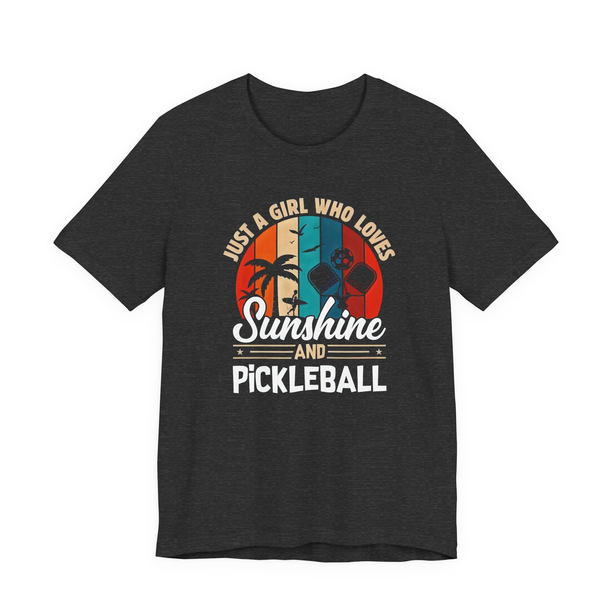 Sunshine and Pickleball T-Shirt — “Just a Girl Who Loves Sunshine and Pickleball” Retro Tee