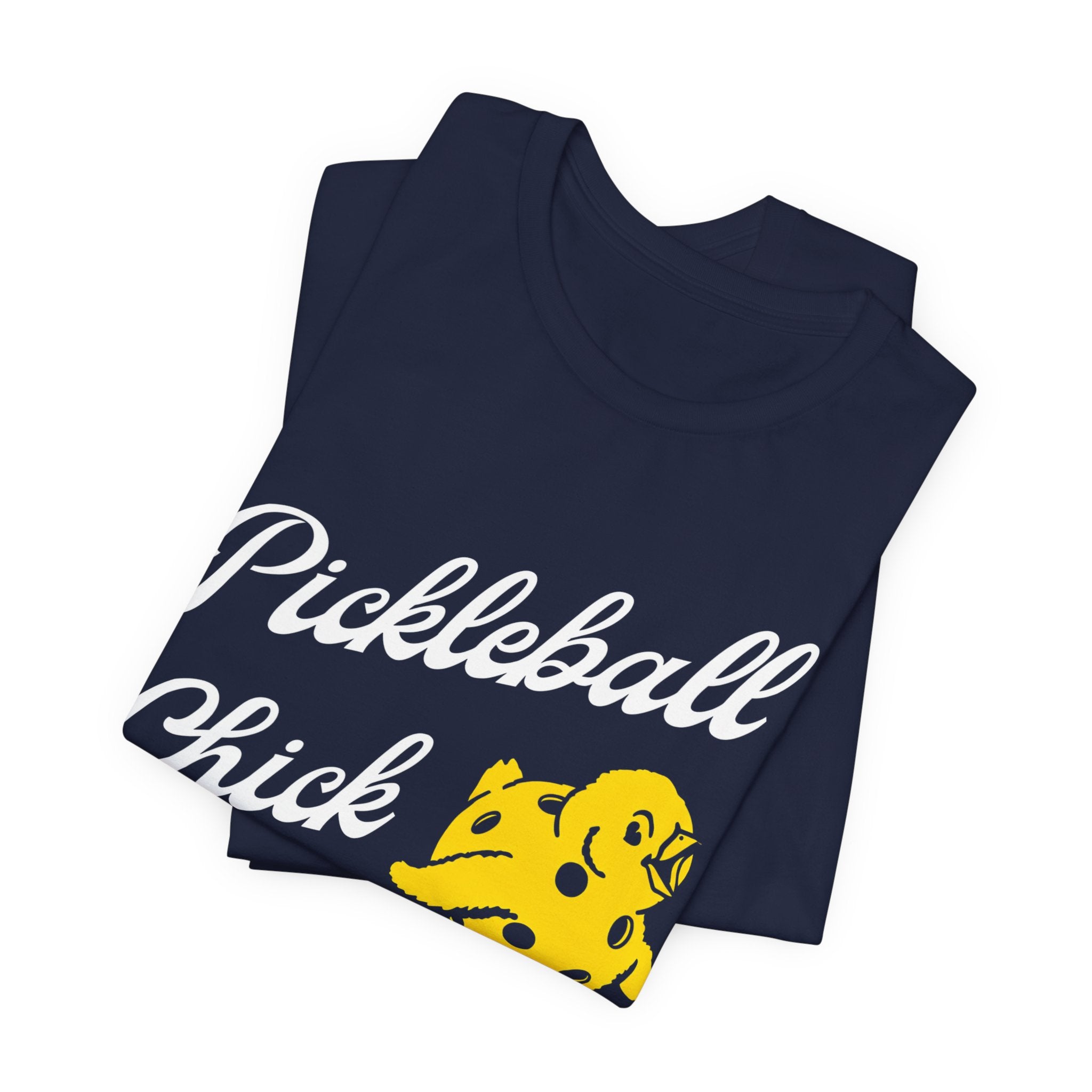 Pickleball Chick T‑Shirt — Cute Yellow Chick Pickleball Tee for Women & Players