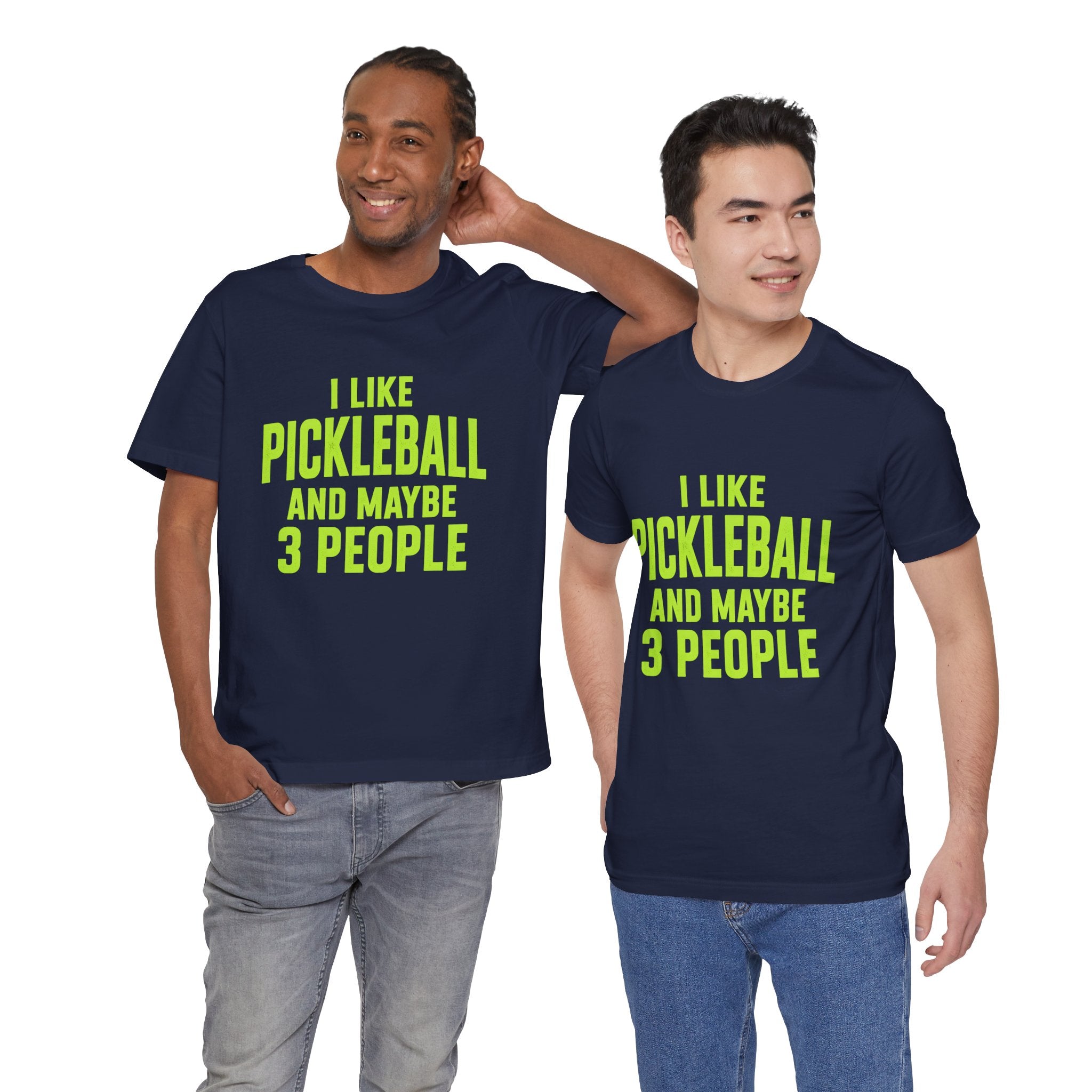 Pickleball T‑Shirt — "I Like Pickleball And Maybe 3 People" Funny Tee