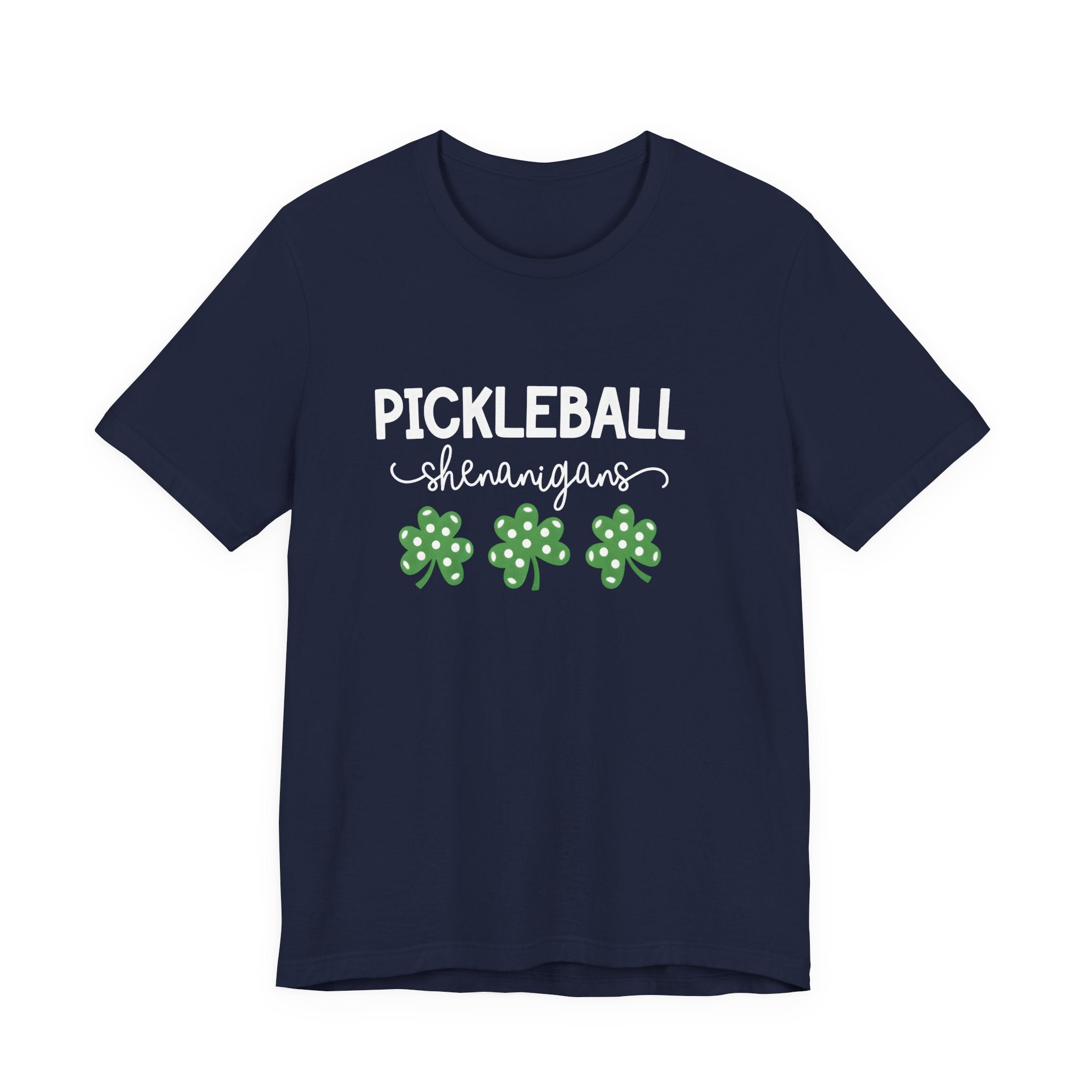 Pickleball Shenanigans T-Shirt — St. Patrick’s Shamrock Pickleball Tee