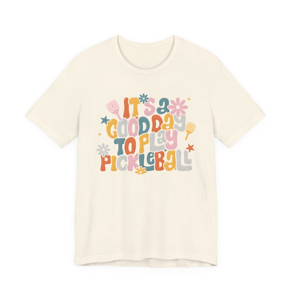 Pickleball Tee - "It's a Good Day to Play Pickleball" Retro Floral Graphic T-Shirt