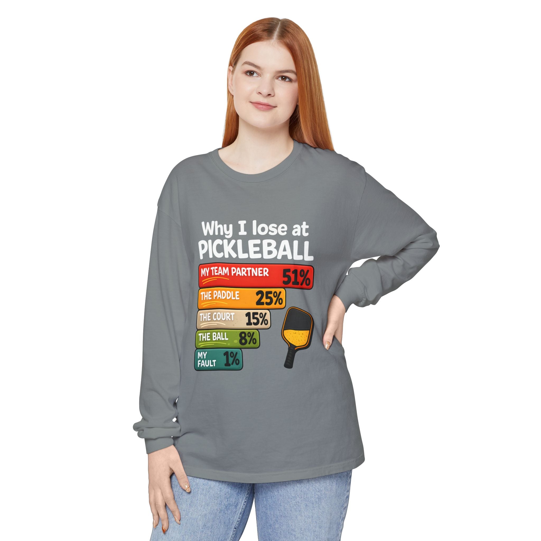 Pickleball Humor Long Sleeve Tee — "My Team Partner 51%" Statistic Graphic