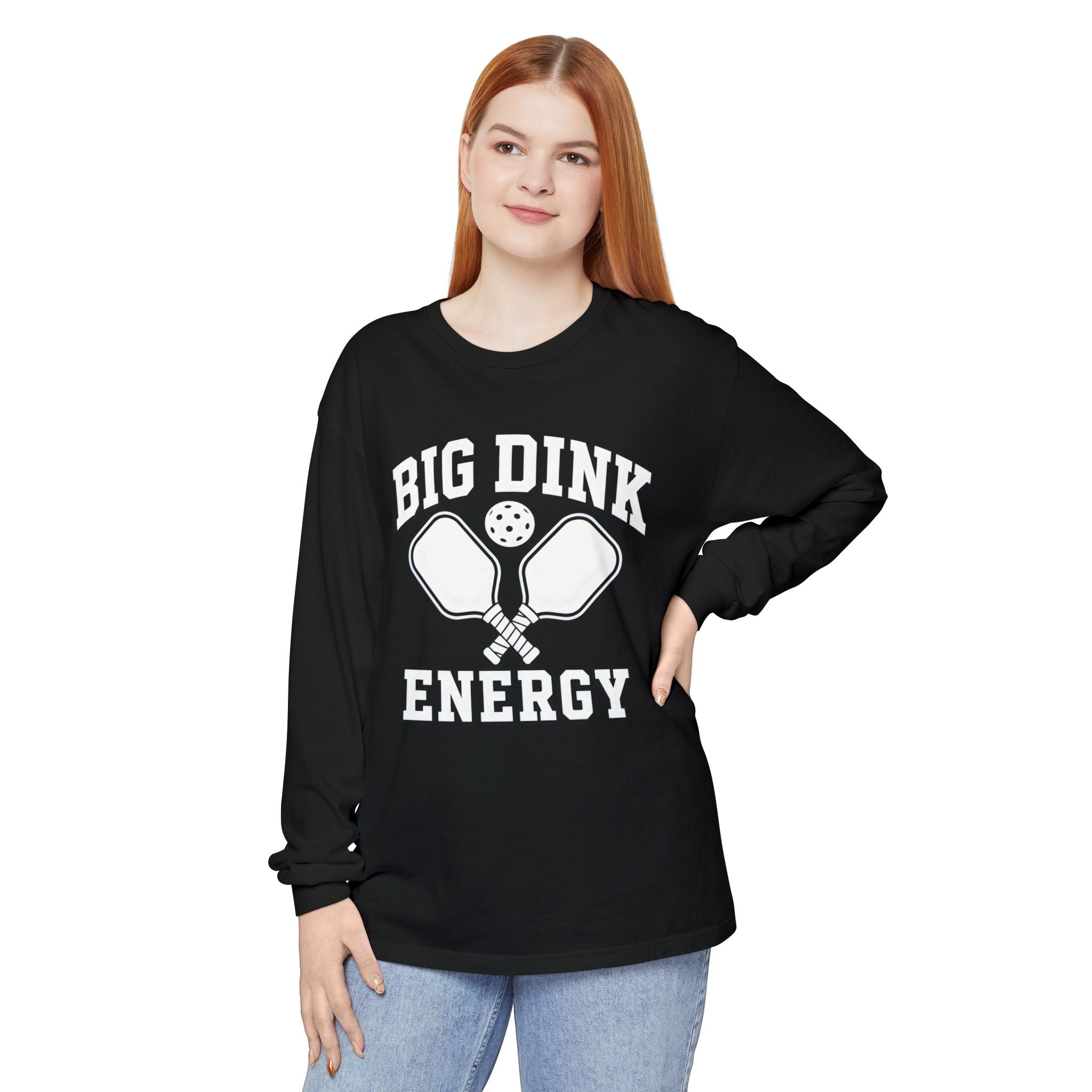 Big Dink Energy Long Sleeve Tee — Pickleball Paddle Graphic