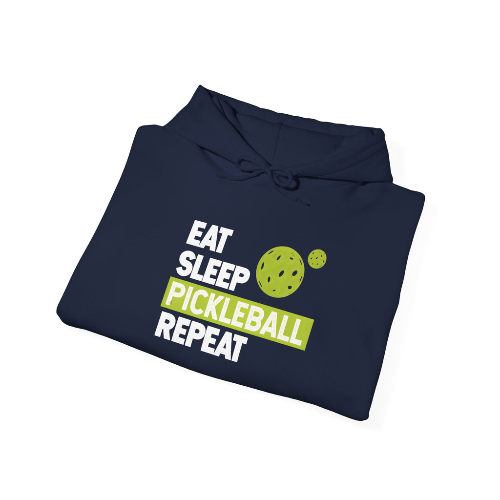 Pickleball Hoodie - "Eat Sleep Pickleball Repeat" Pullover for Players & Fans