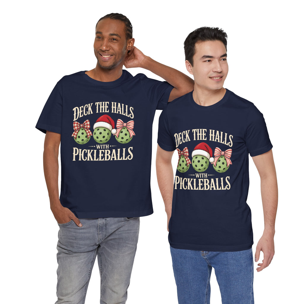 Deck the Halls with Pickleballs Christmas Tee