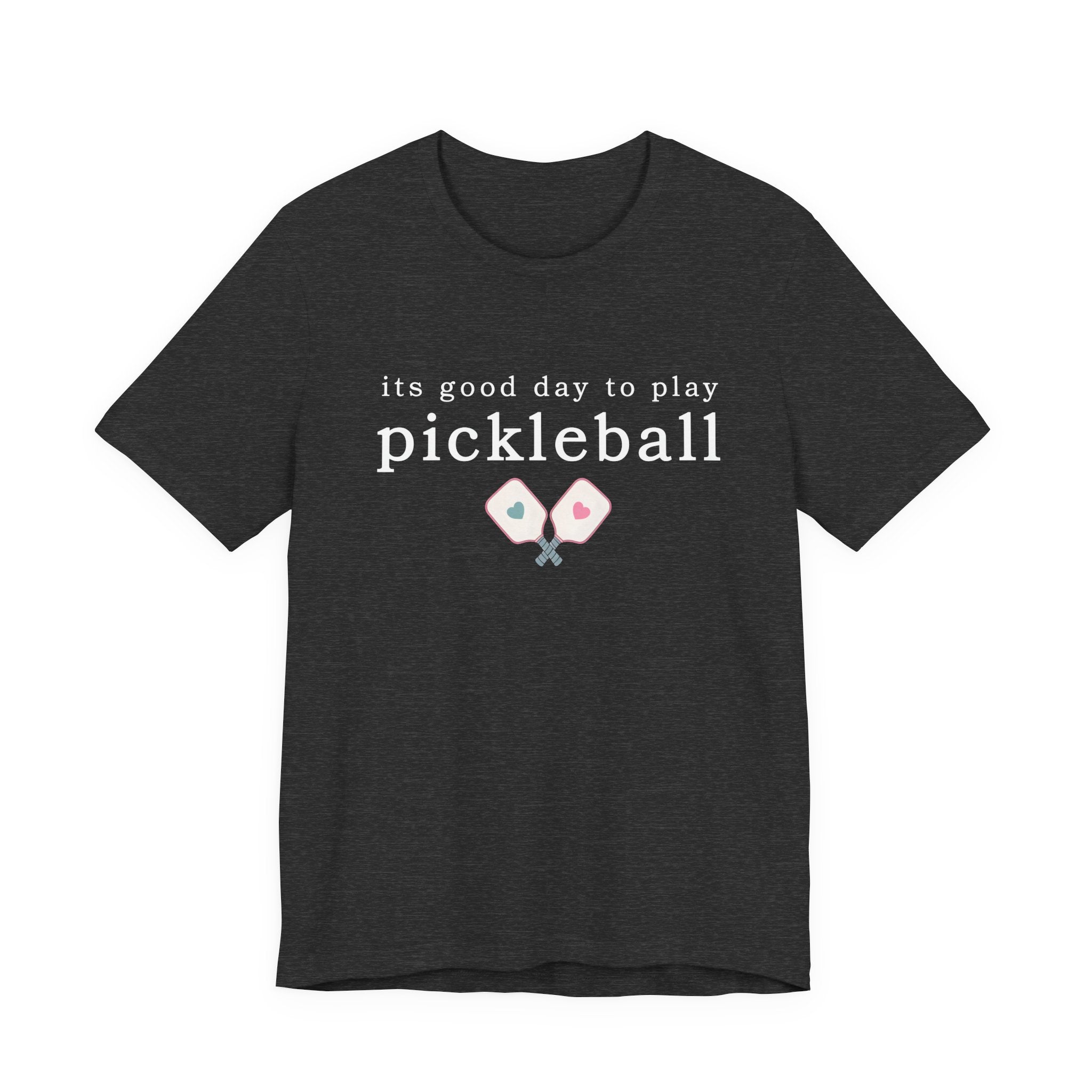Pickleball Tee — "It's Good Day to Play Pickleball" Casual Sports T‑Shirt