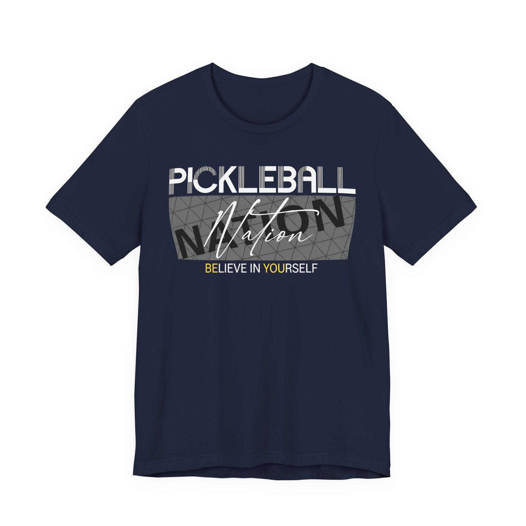 Pickleball Nation Tee — "Believe in Yourself" Graphic Shirt