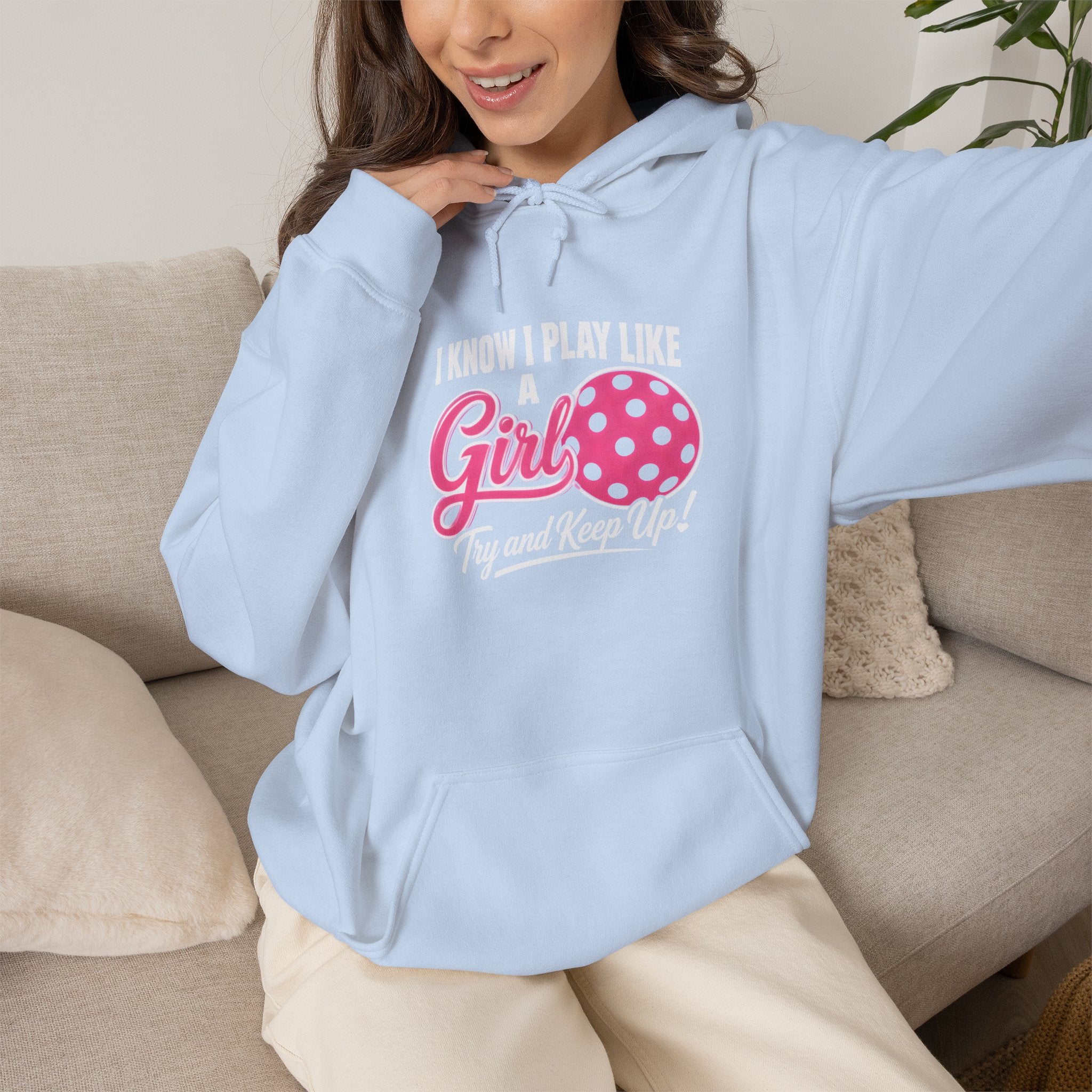 Pickleball Hoodie - "I Know I Play Like a Girl" Pink Paddle Design