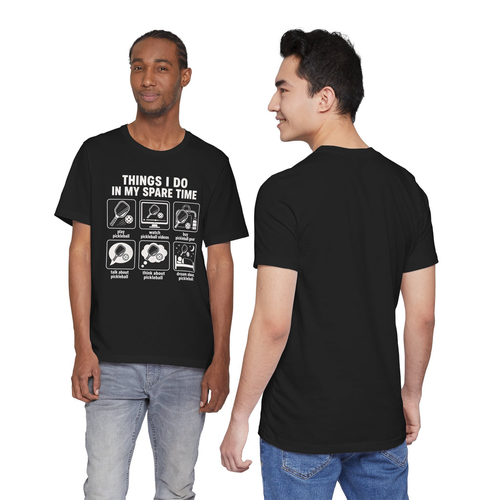 Pickleball Spare Time T-Shirt — "Things I Do In My Spare Time" Graphic Tee