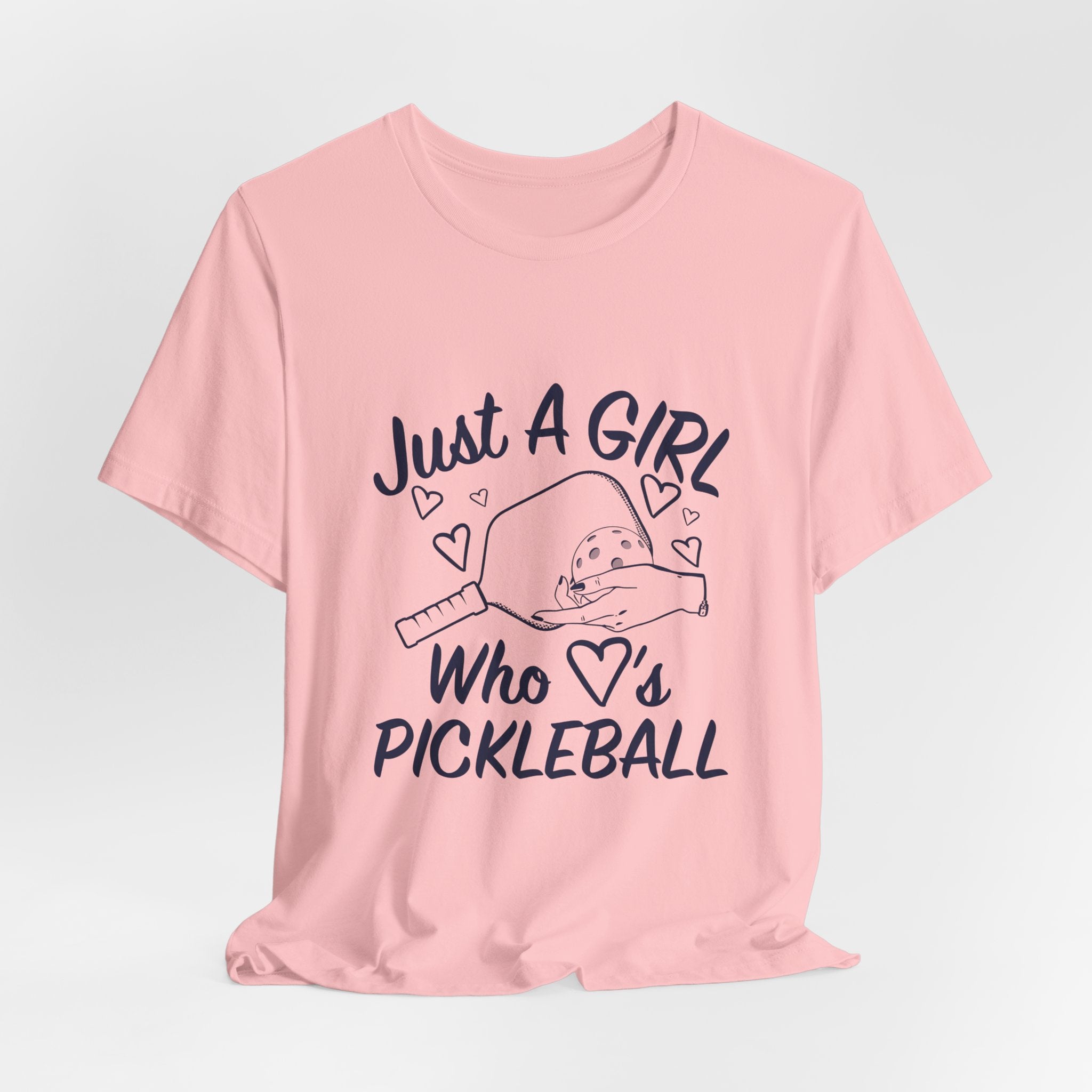 Pickleball Tee — "Just a Girl Who Loves Pickleball" Graphic Shirt