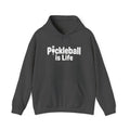 Pickleball Is Life Hoodie — Funny Pickleball Player Pullover