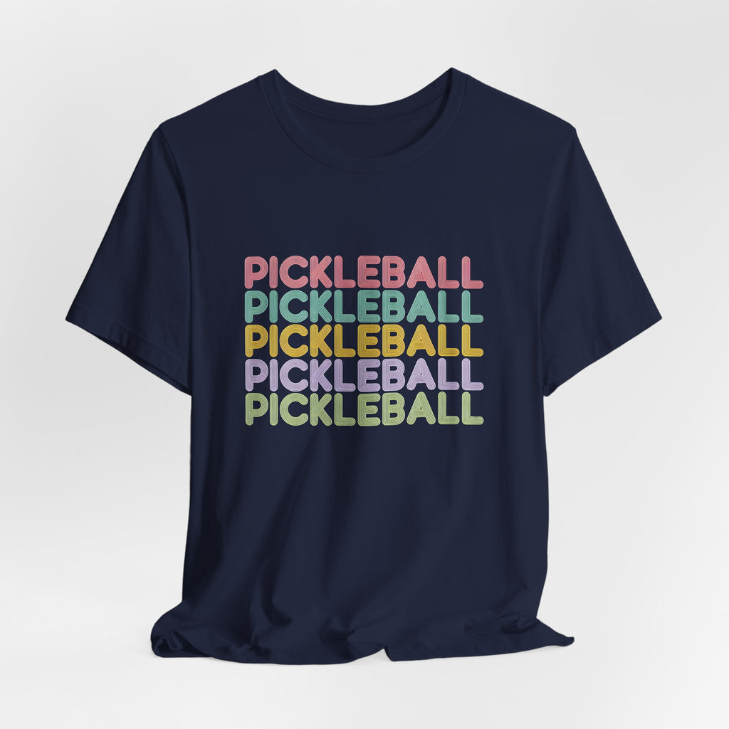 Pickleball Retro Stack Tee — Colorful Repeated Text Graphic T-Shirt