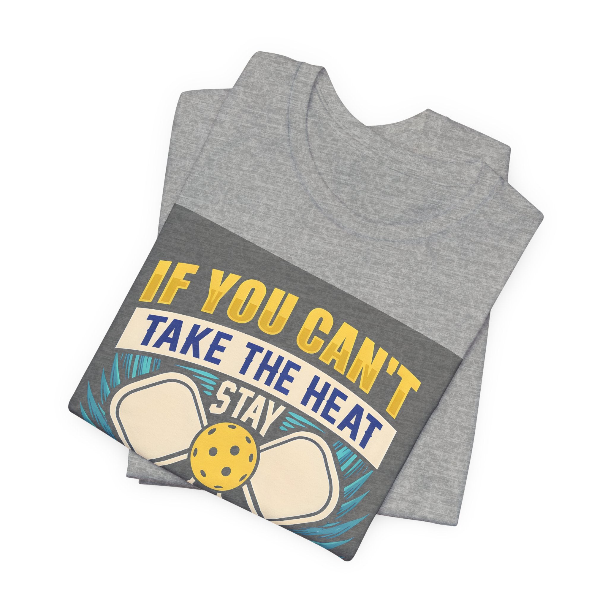 Kitchen T-Shirt — "If You Can't Take the Heat, Stay Out of the Kitchen" Chefs & Bakers Tee