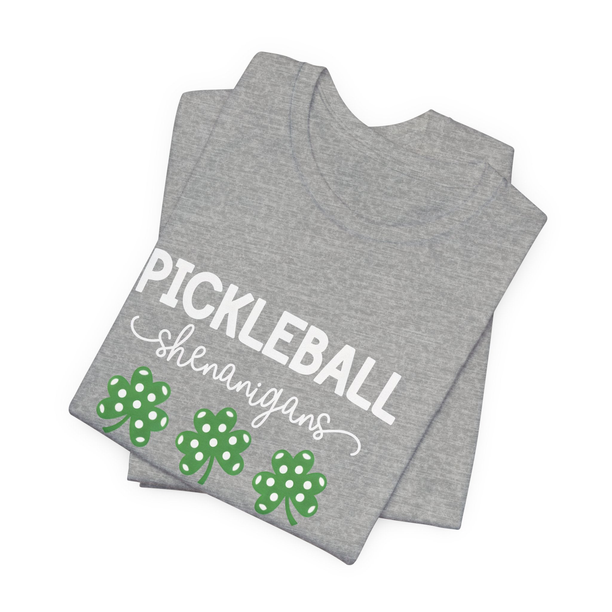 Pickleball Shenanigans T-Shirt — St. Patrick’s Shamrock Pickleball Tee