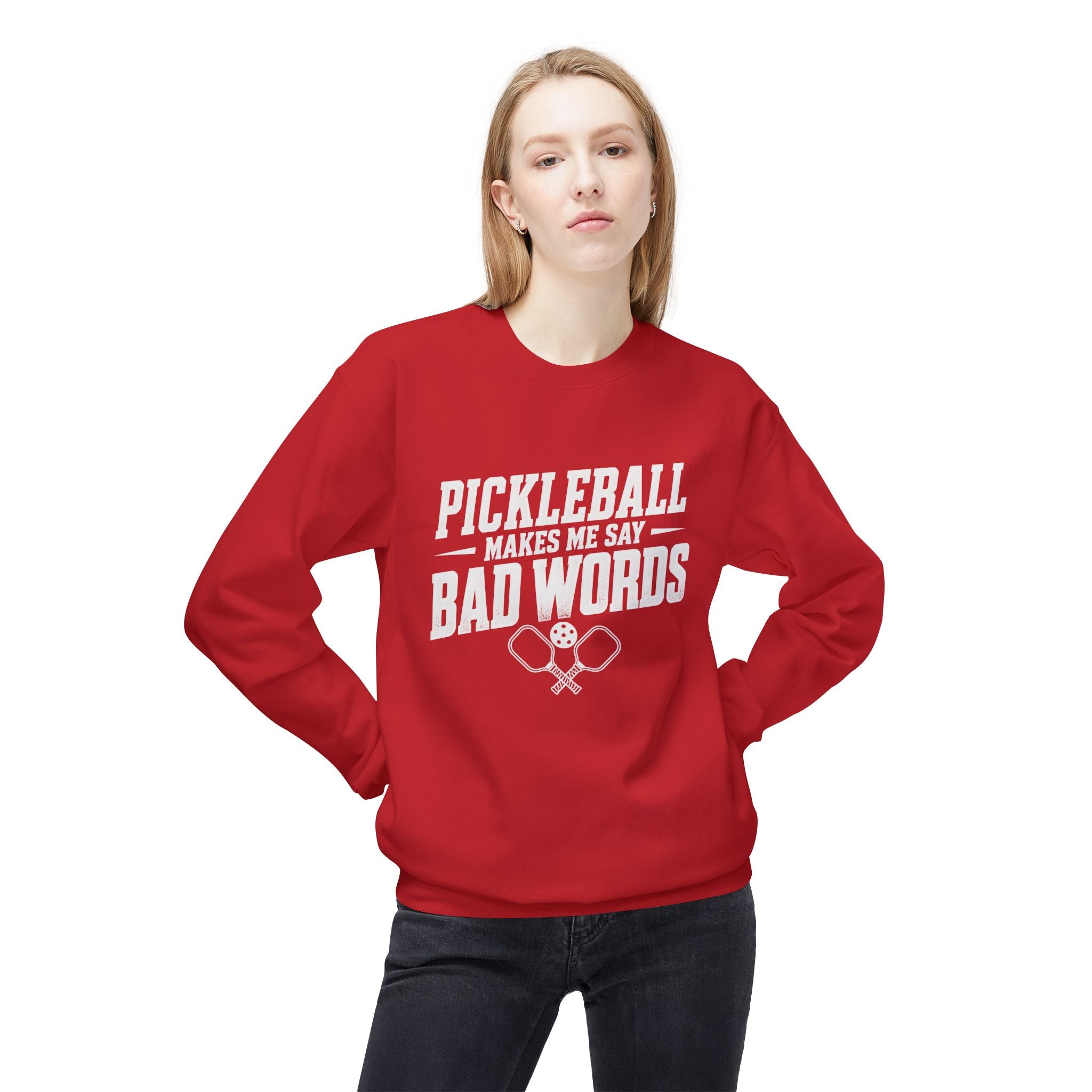 Pickleball Makes Me Say Bad Words Crewneck Sweatshirt