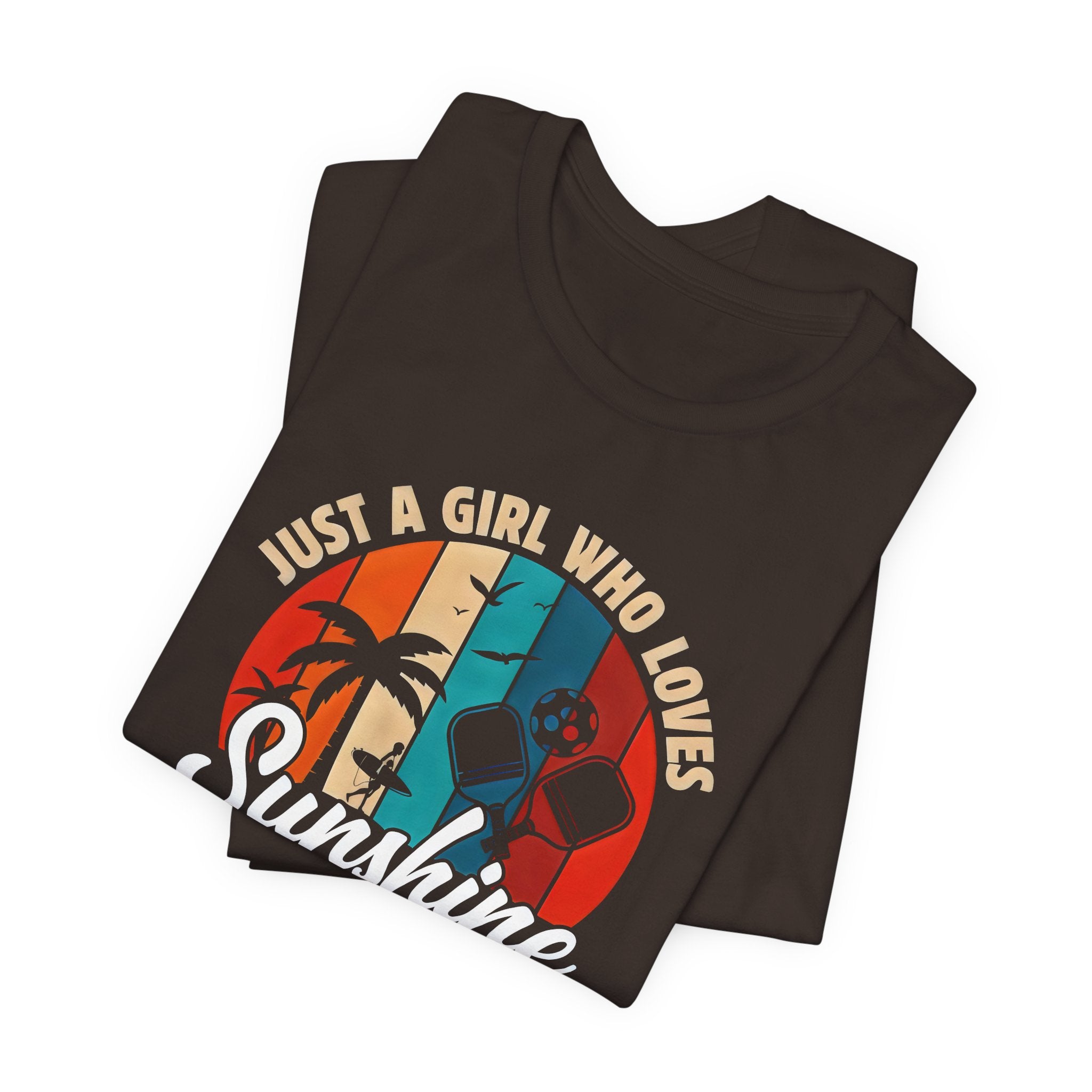 Sunshine and Pickleball T-Shirt — “Just a Girl Who Loves Sunshine and Pickleball” Retro Tee
