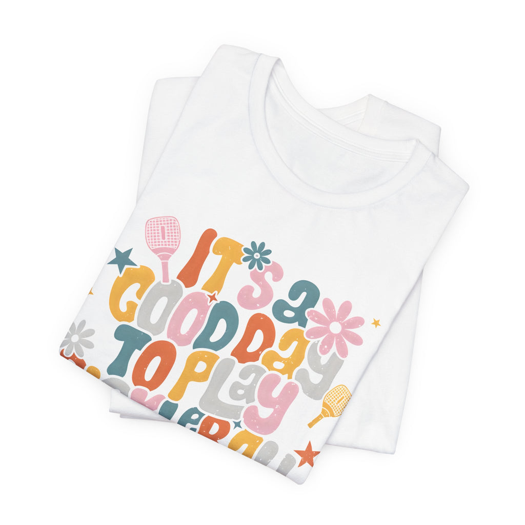 Pickleball Tee - "It's a Good Day to Play Pickleball" Retro Floral Graphic T-Shirt