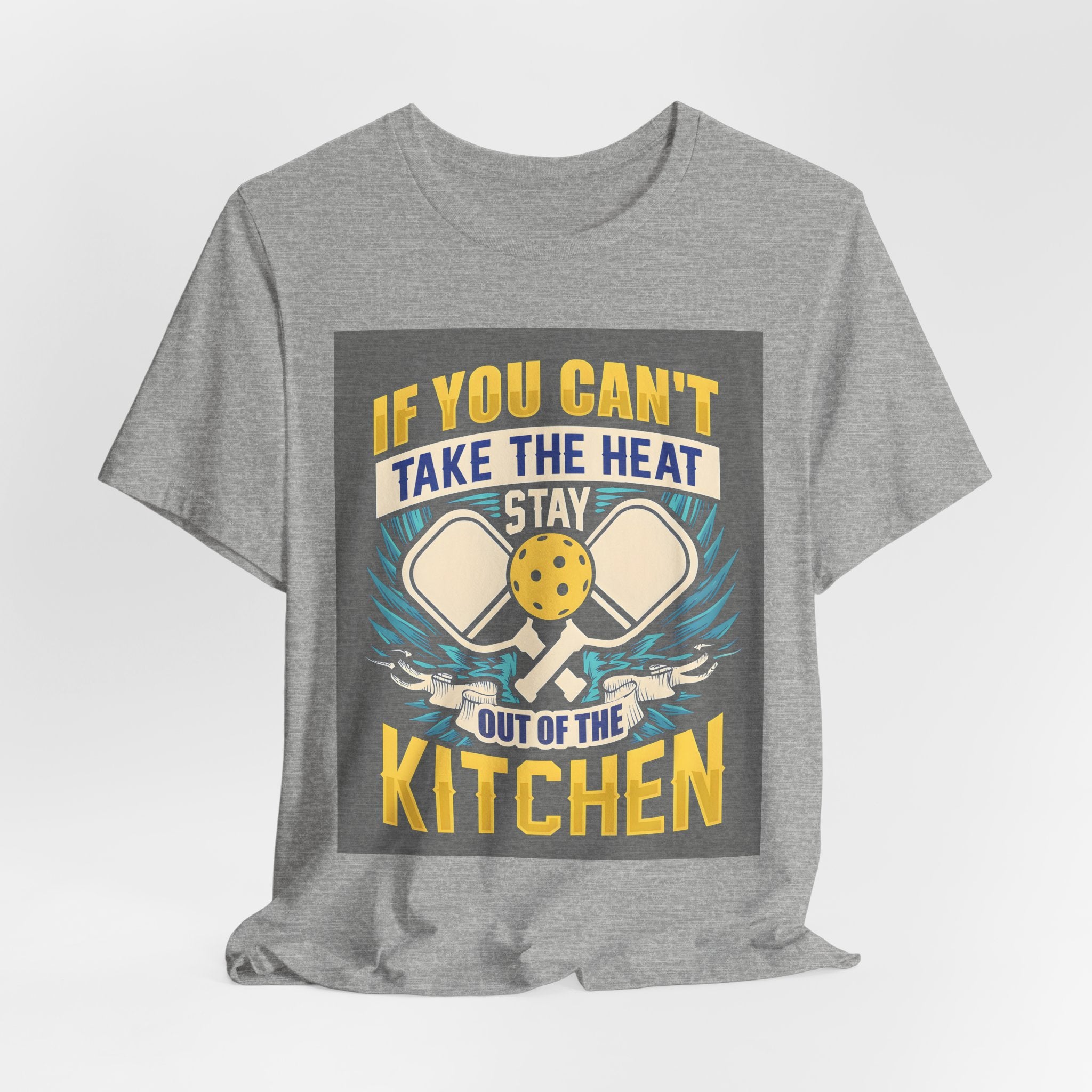 Kitchen T-Shirt — "If You Can't Take the Heat, Stay Out of the Kitchen" Chefs & Bakers Tee