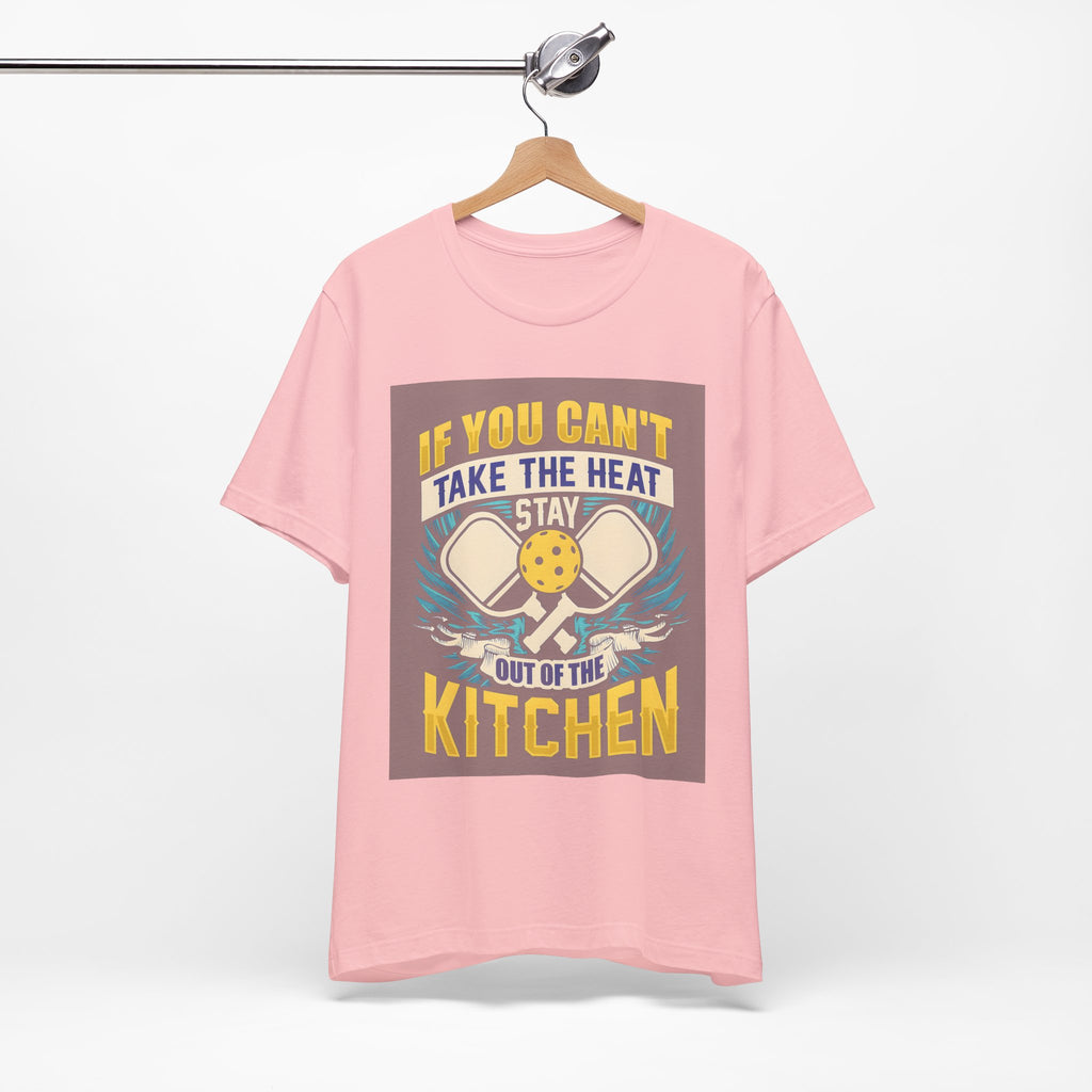 Kitchen T-Shirt — "If You Can't Take the Heat, Stay Out of the Kitchen" Chefs & Bakers Tee