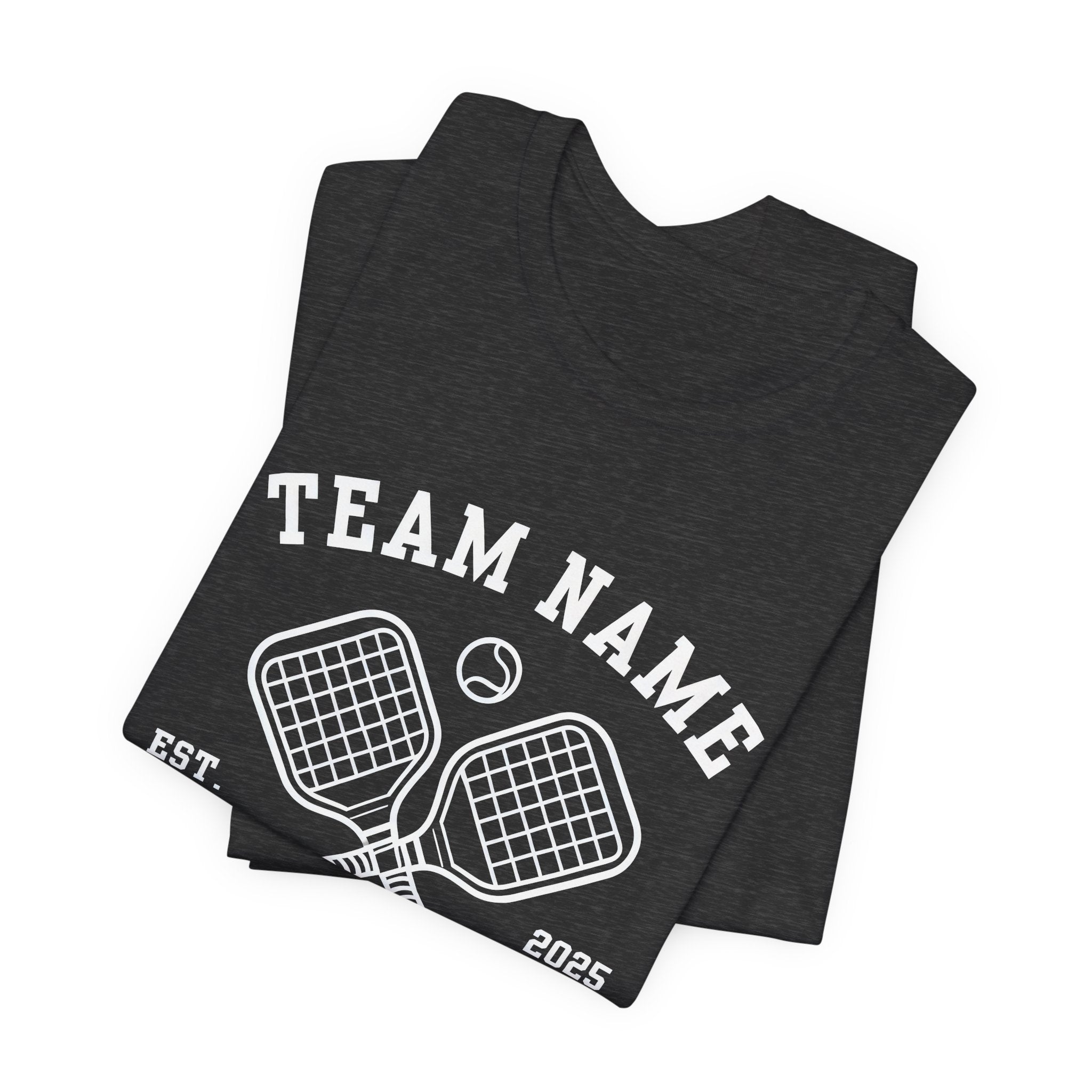 Pickleball Club T-Shirt — Custom Team Name, Austin TX (Est. 2025)
