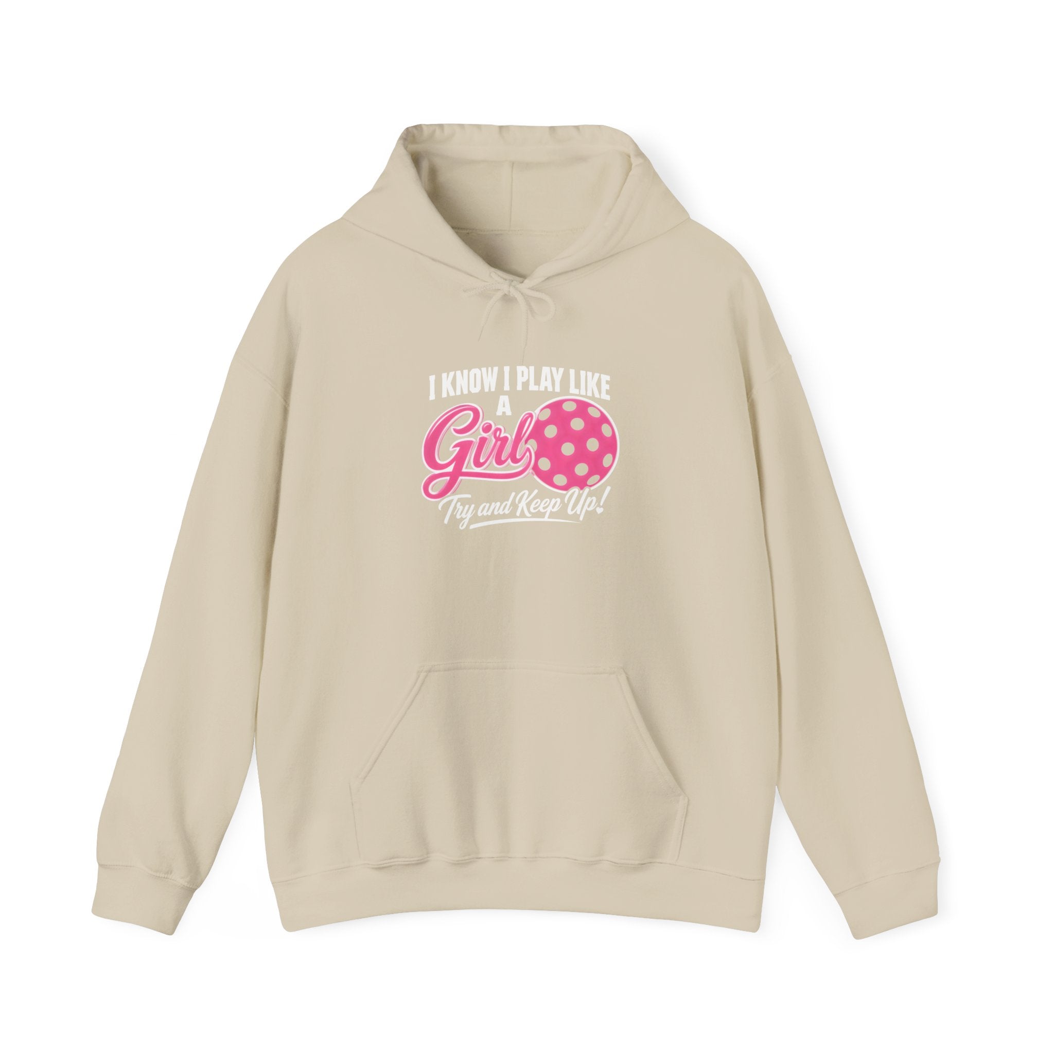 Pickleball Hoodie - "I Know I Play Like a Girl" Pink Paddle Design