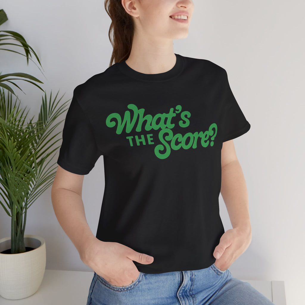 What's The Score? Graphic Tee — Retro Script Sports Fan T-Shirt