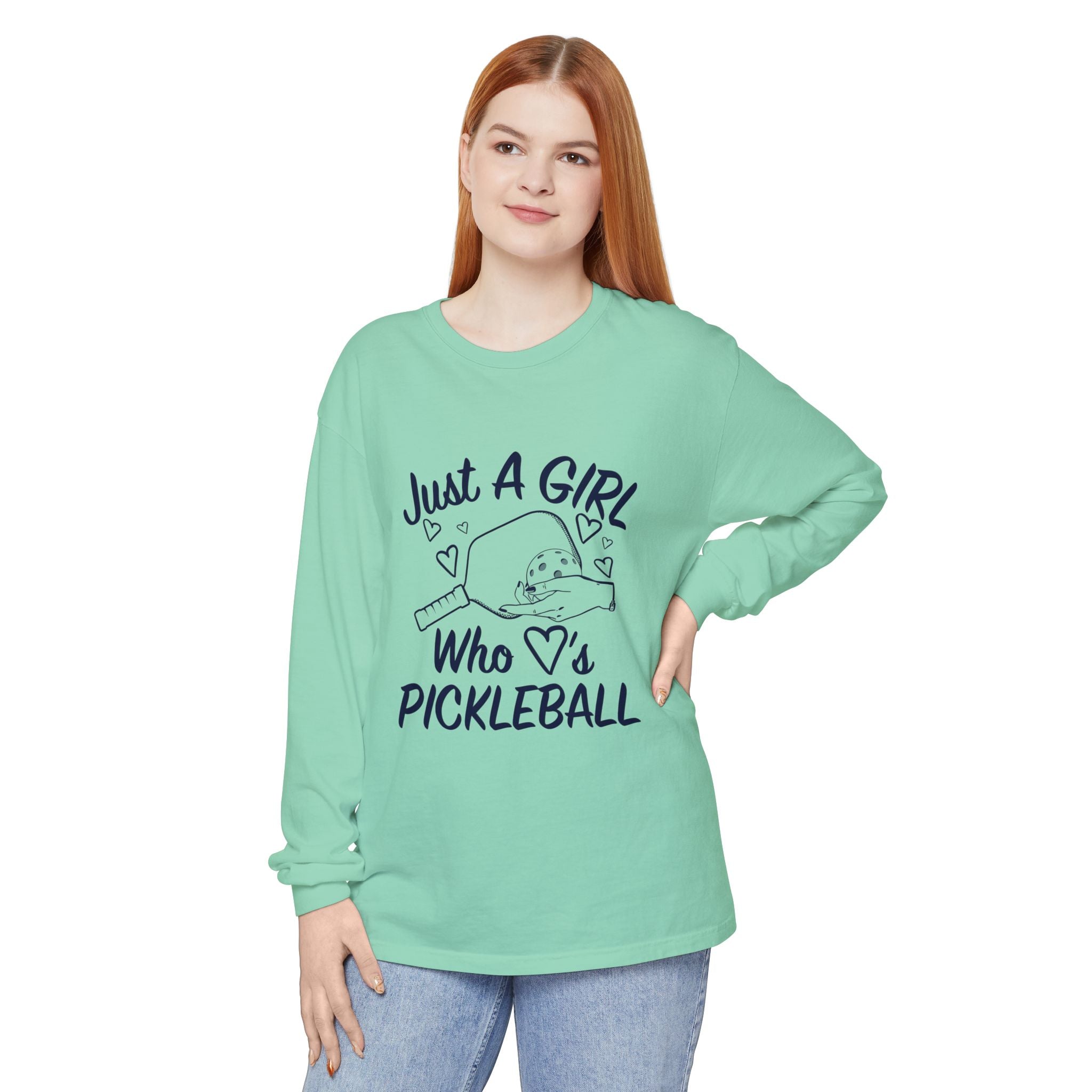 Pickleball Long Sleeve Shirt — "Just A Girl Who 's Pickleball"