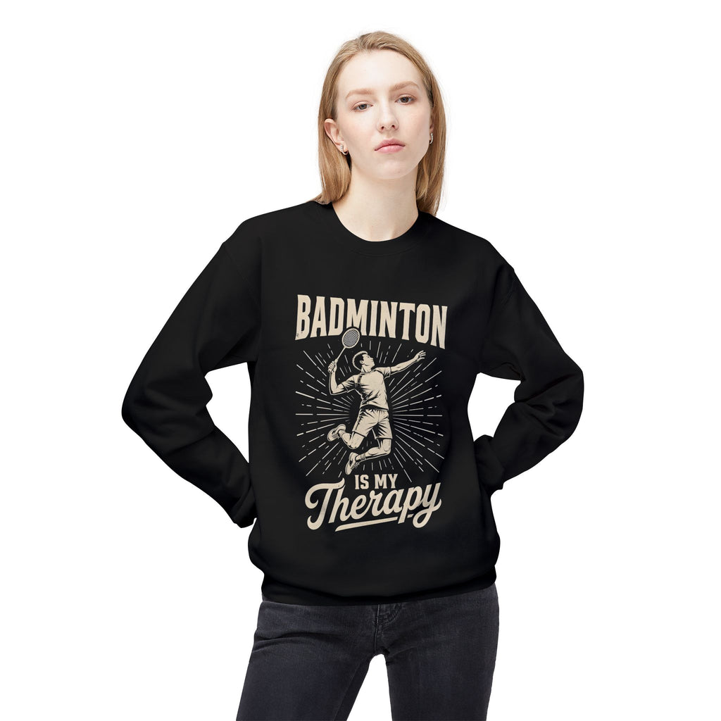 Badminton Is My Therapy Crewneck Sweatshirt