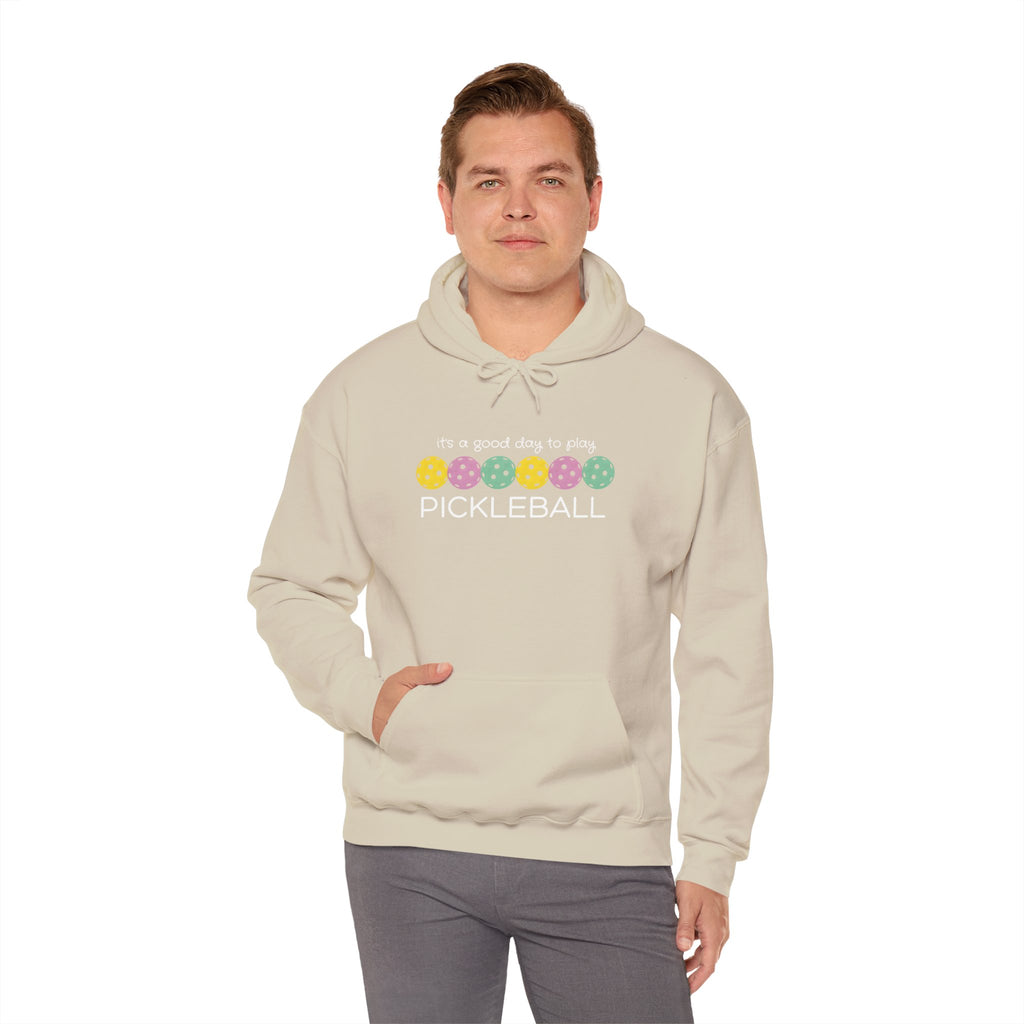 Pickleball Hoodie — "It's a Good Day to Play Pickleball" Cozy Pullover
