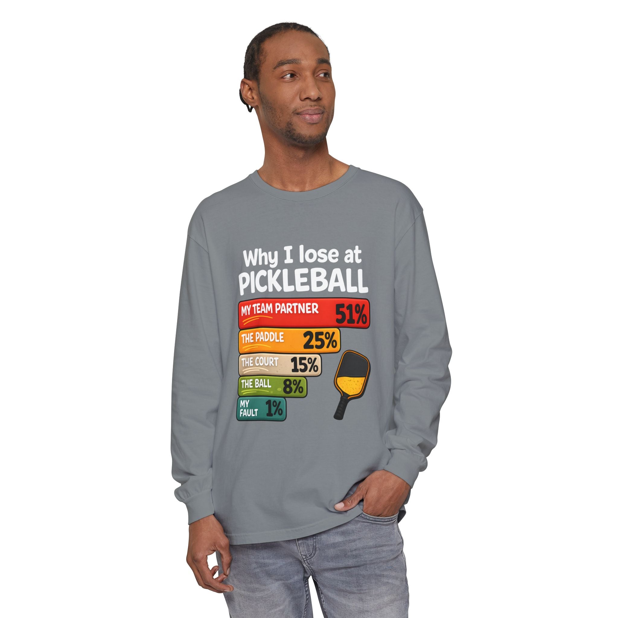 Pickleball Humor Long Sleeve Tee — "My Team Partner 51%" Statistic Graphic