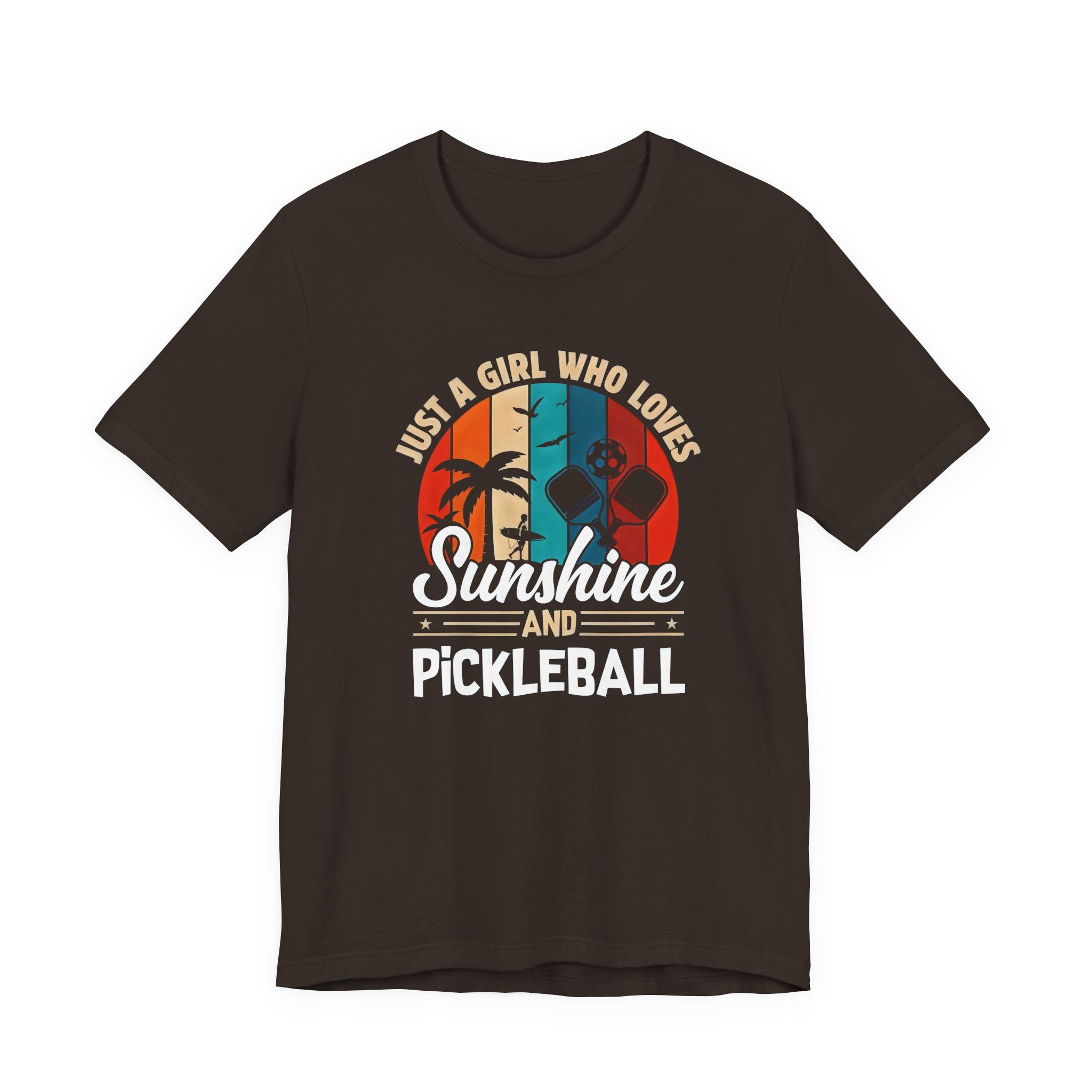 Sunshine and Pickleball T-Shirt — “Just a Girl Who Loves Sunshine and Pickleball” Retro Tee