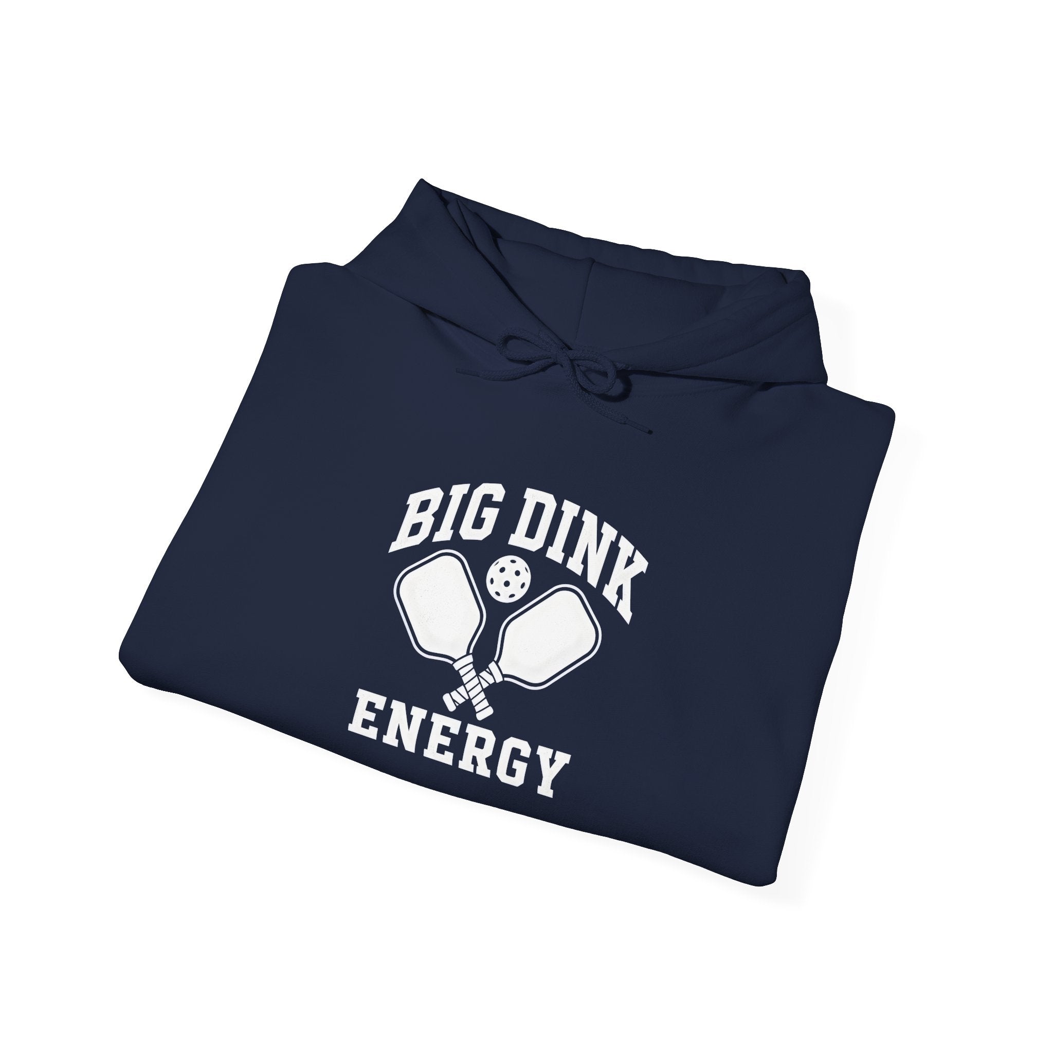 Big Dink Energy Hoodie - Pickleball Paddle Graphic Sweatshirt