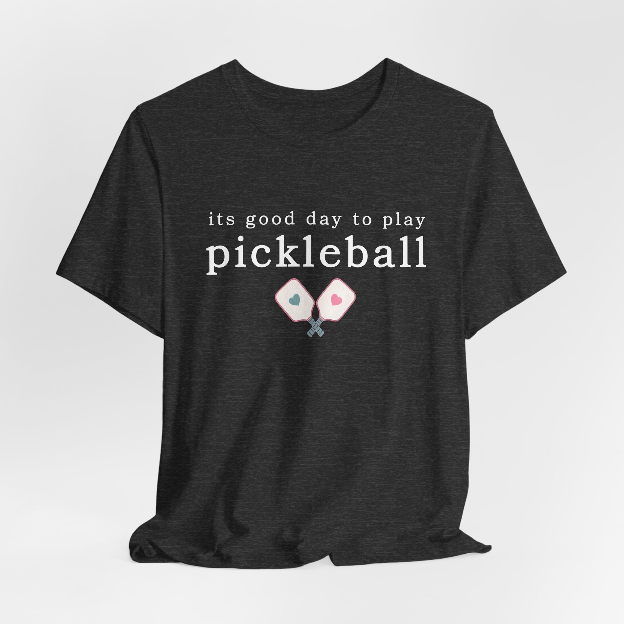 Pickleball Tee — "It's Good Day to Play Pickleball" Casual Sports T‑Shirt