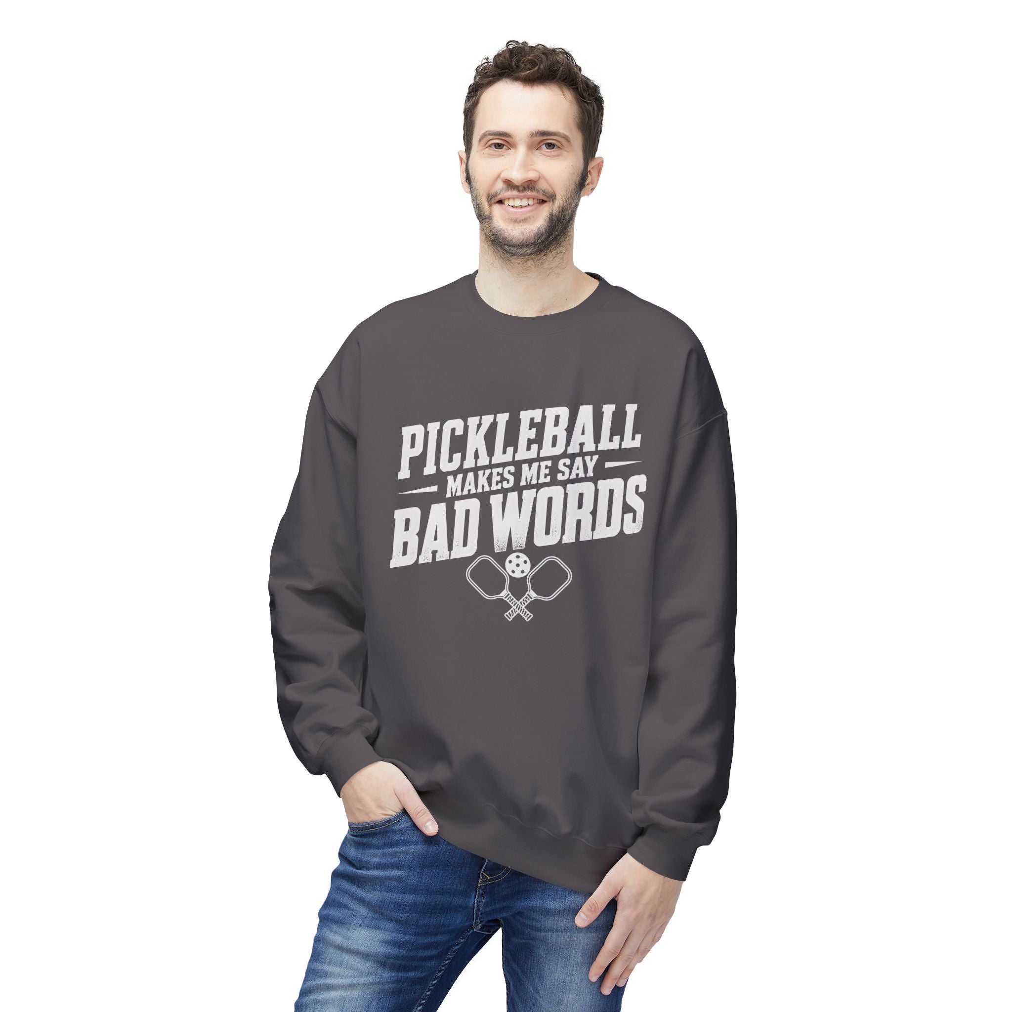 Pickleball Makes Me Say Bad Words Crewneck Sweatshirt