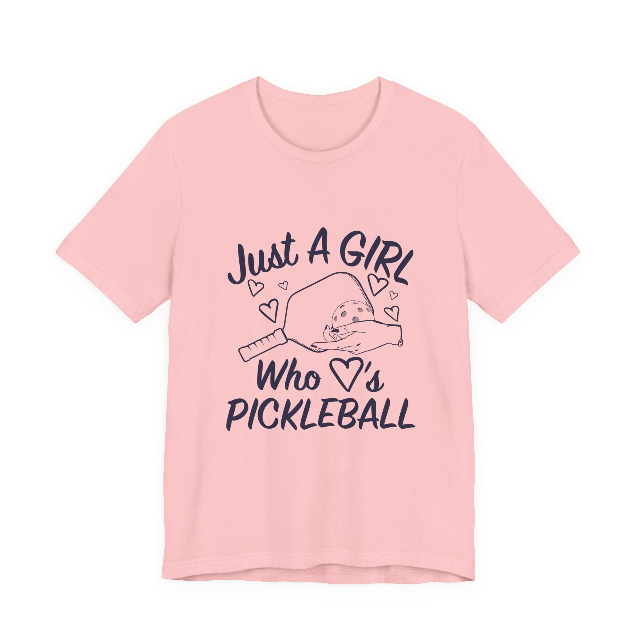 Pickleball Tee — "Just a Girl Who Loves Pickleball" Graphic Shirt