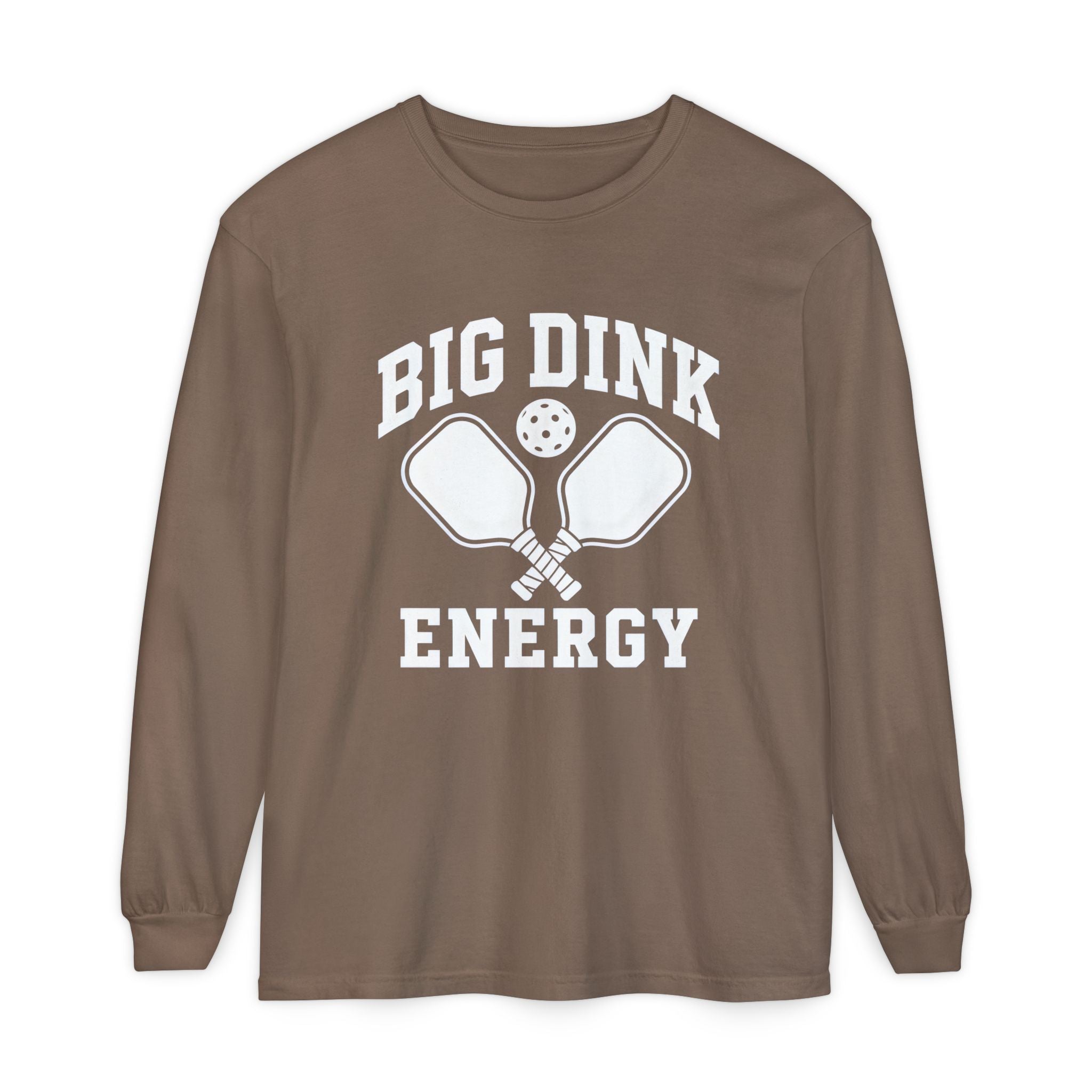 Big Dink Energy Long Sleeve Tee — Pickleball Paddle Graphic