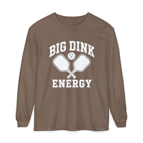 Big Dink Energy Long Sleeve Tee — Pickleball Paddle Graphic