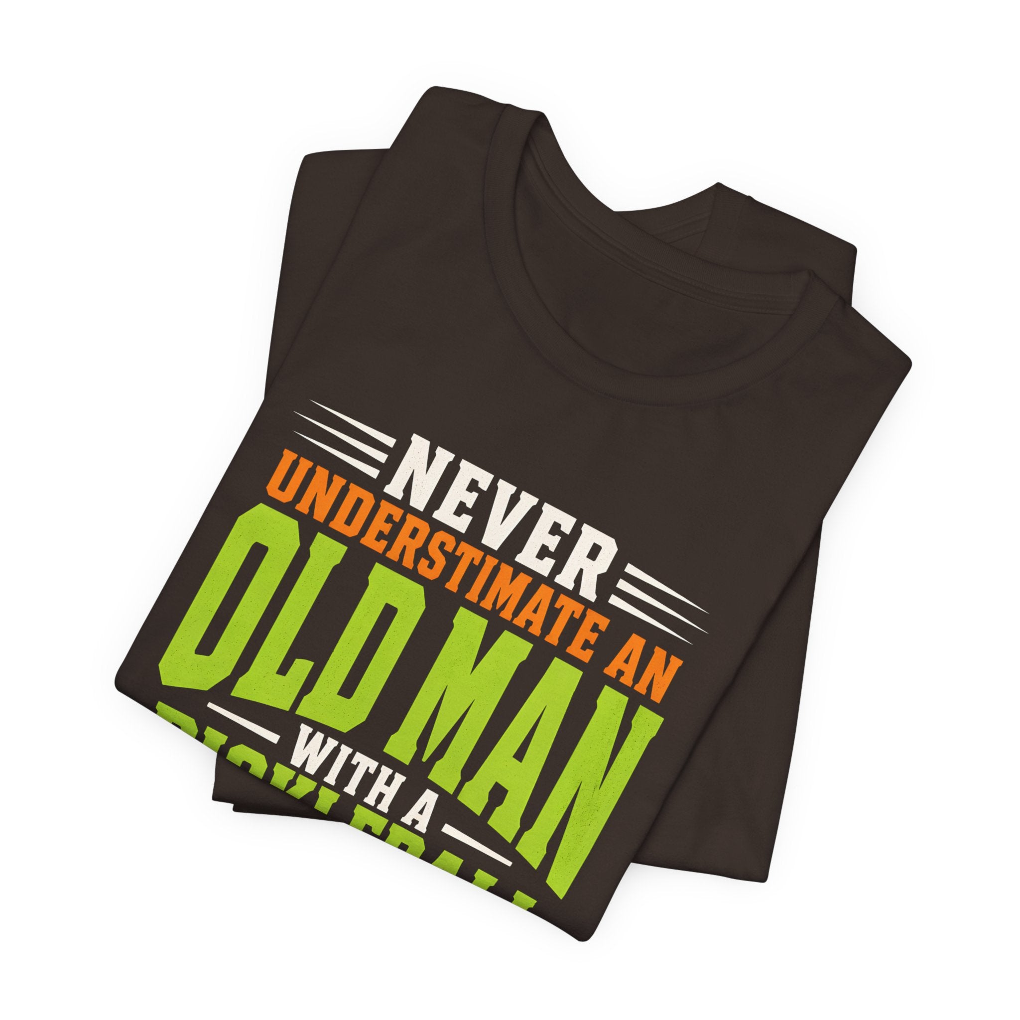 Pickleball Tee — "Never Underestimate an Old Man with a Pickleball Paddle"