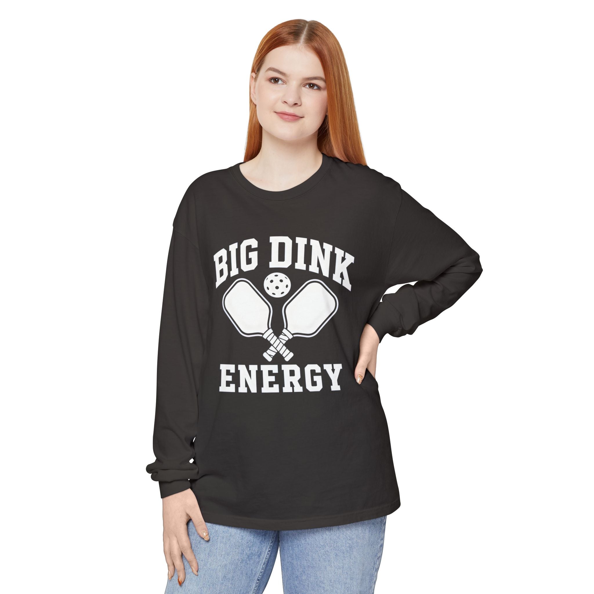 Big Dink Energy Long Sleeve Tee — Pickleball Paddle Graphic