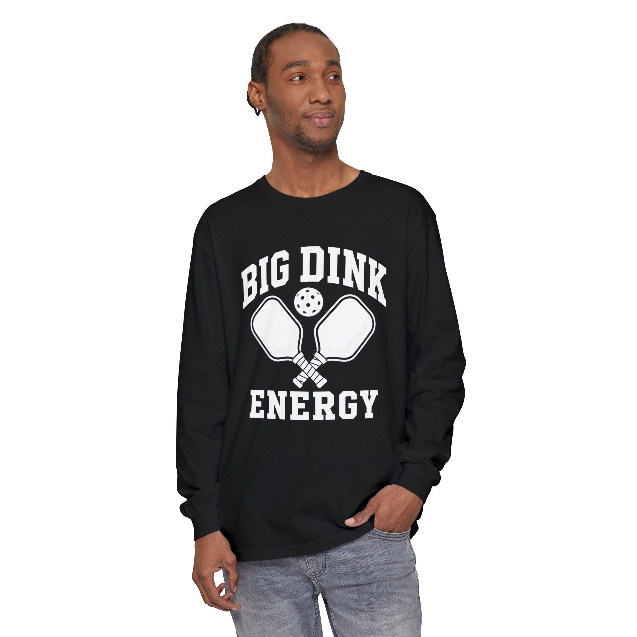 Big Dink Energy Long Sleeve Tee — Pickleball Paddle Graphic