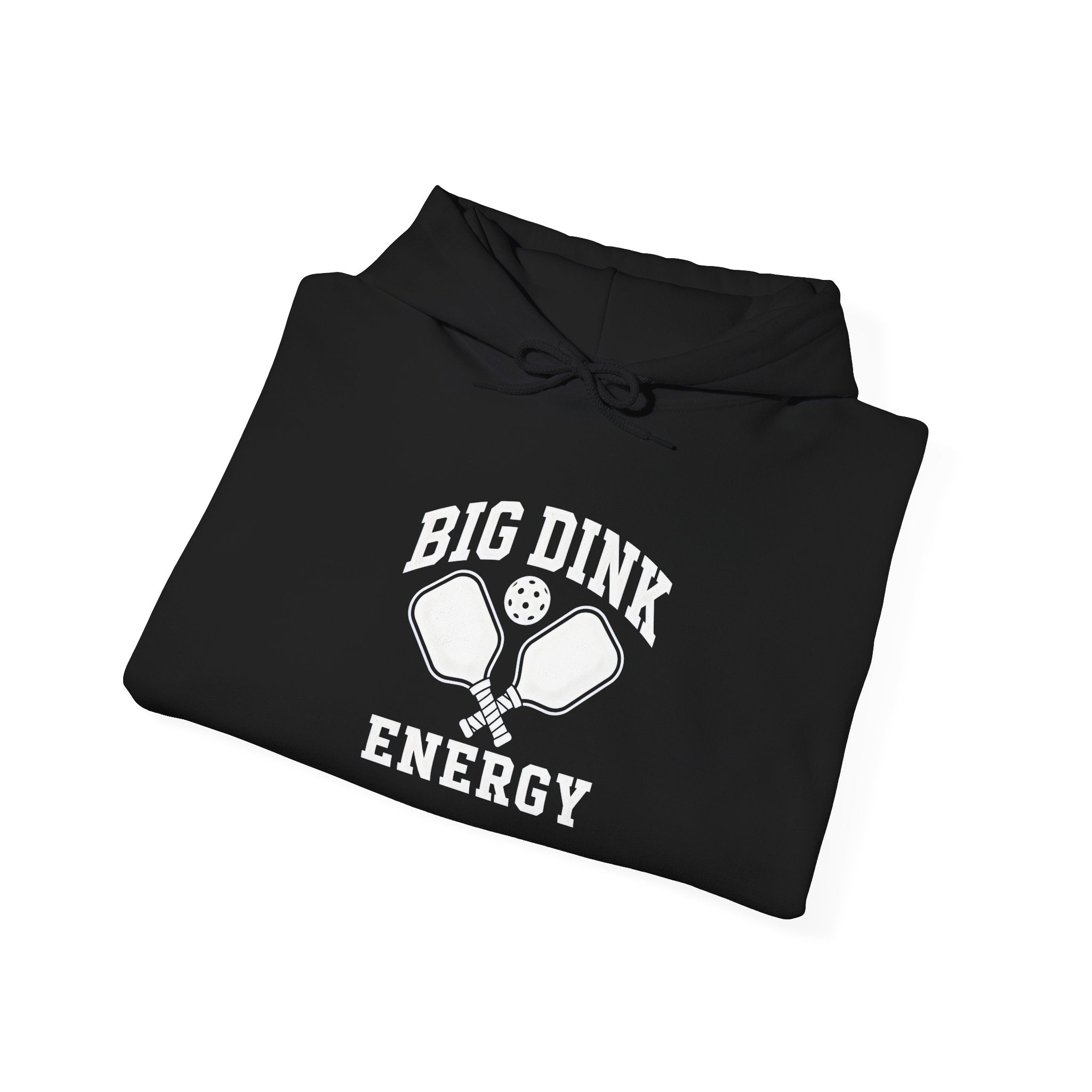 Big Dink Energy Hoodie - Pickleball Paddle Graphic Sweatshirt