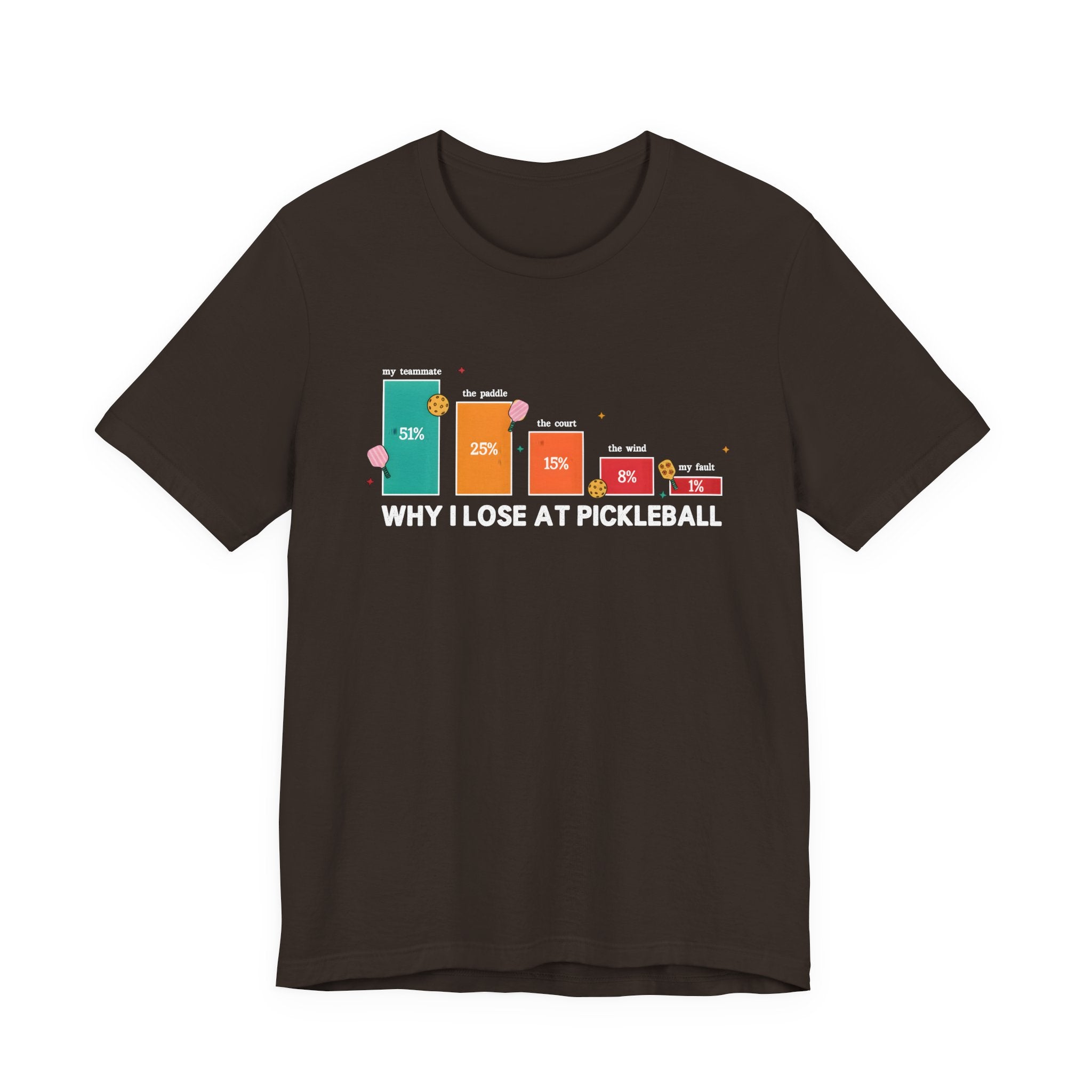 Pickleball Funny Tee — “Why I Lose at Pickleball” Bar Chart Shirt