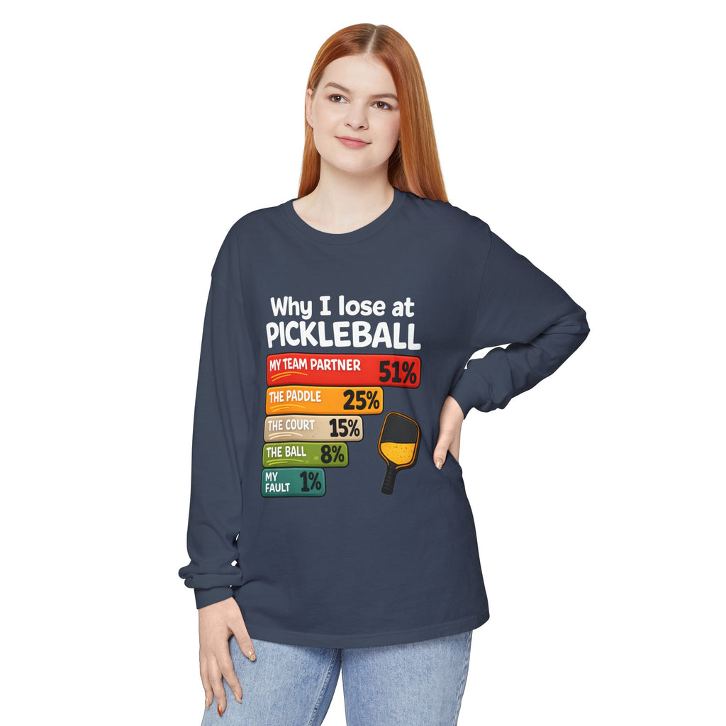 Pickleball Humor Long Sleeve Tee — "My Team Partner 51%" Statistic Graphic