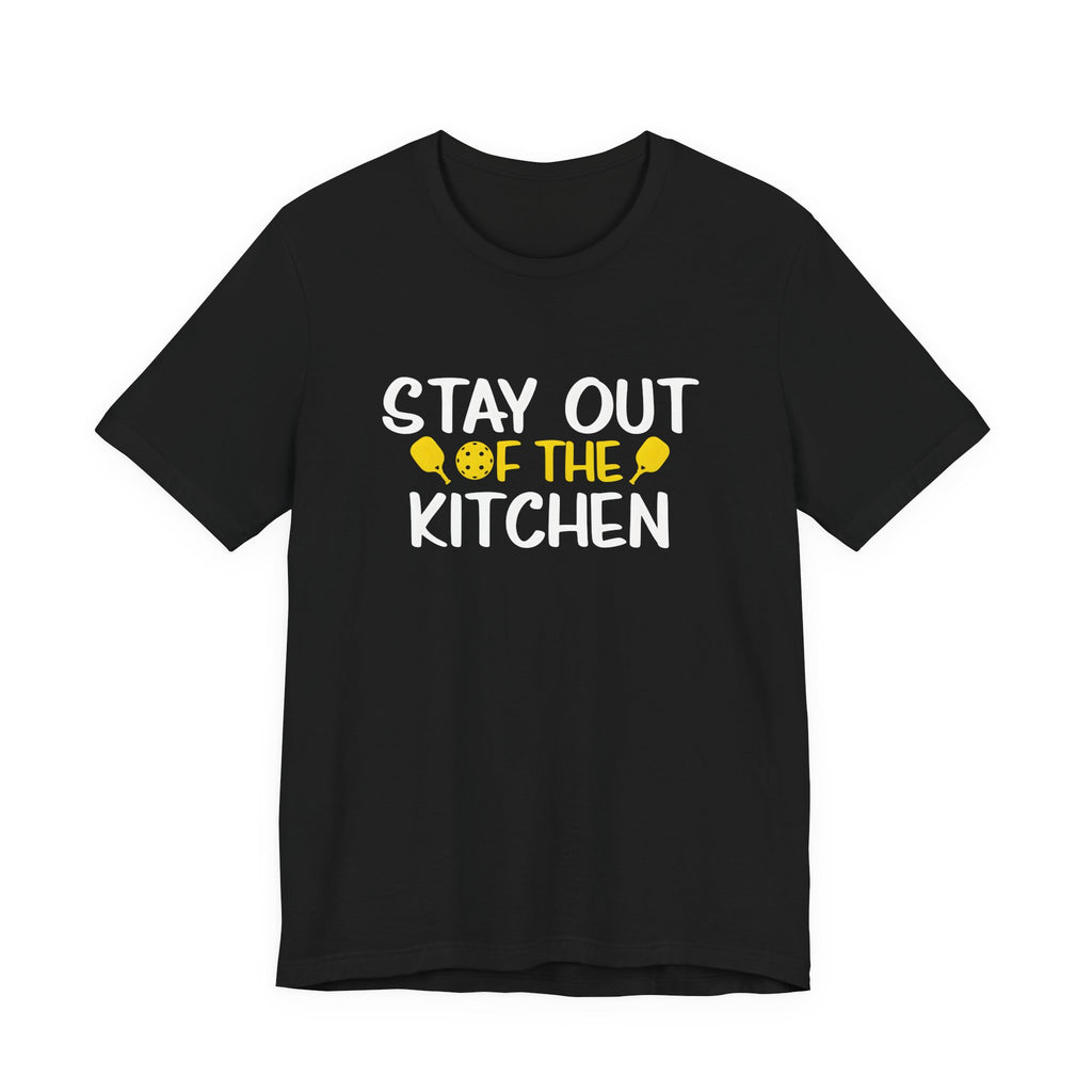 Stay Out of the Kitchen T-Shirt — Funny Chef/Grill Kitchen Rule Tee