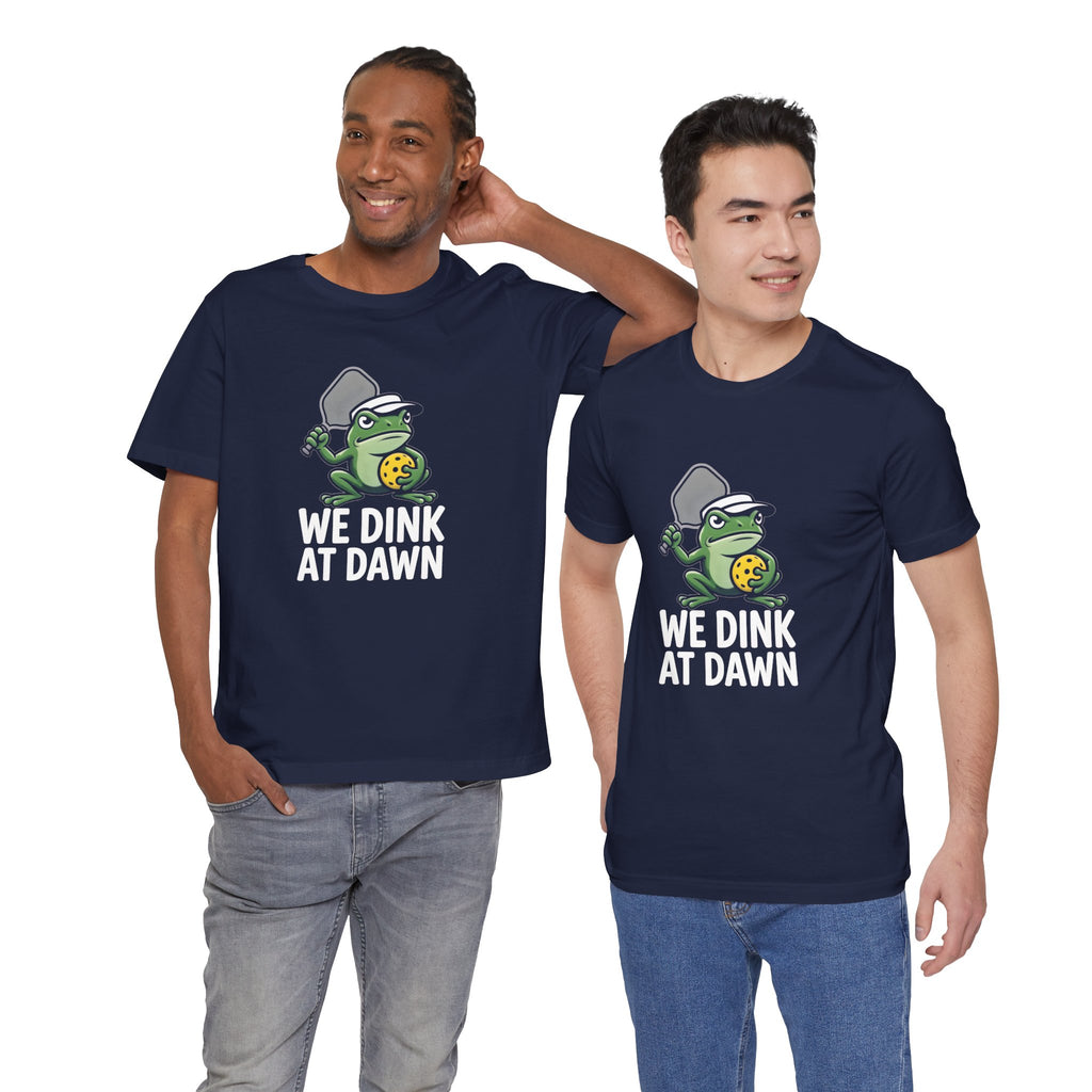 Dink At Dawn Pickleball Frog T-Shirt — We Dink At Dawn Graphic Tee